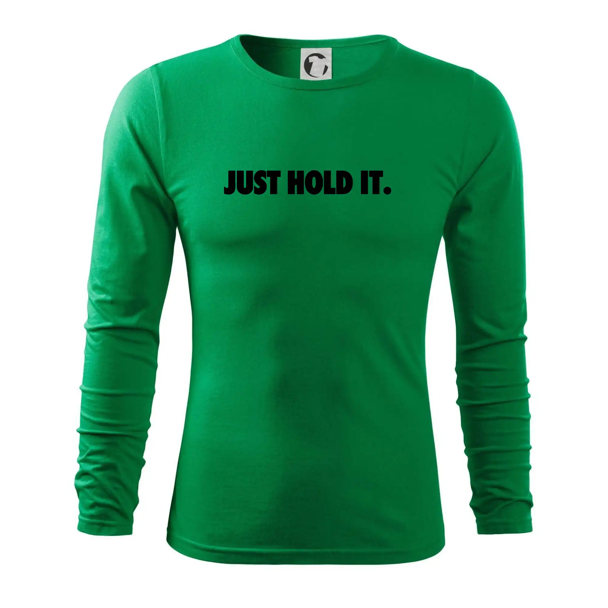 Just hold it