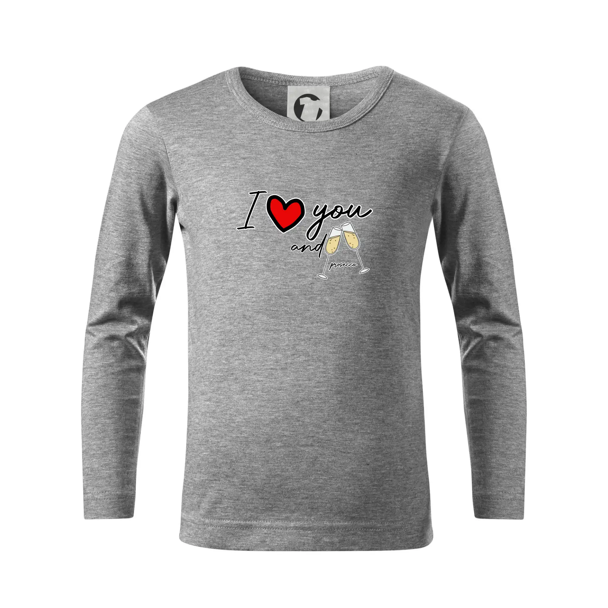 I love you and prosecco