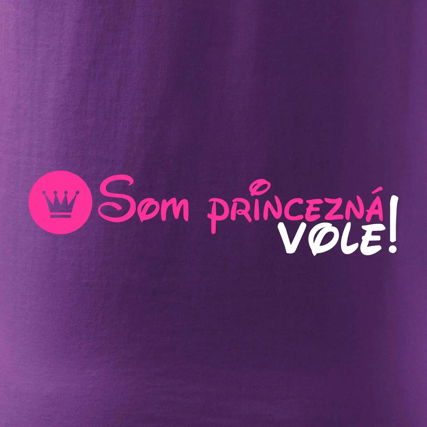 Som princezná Vole!