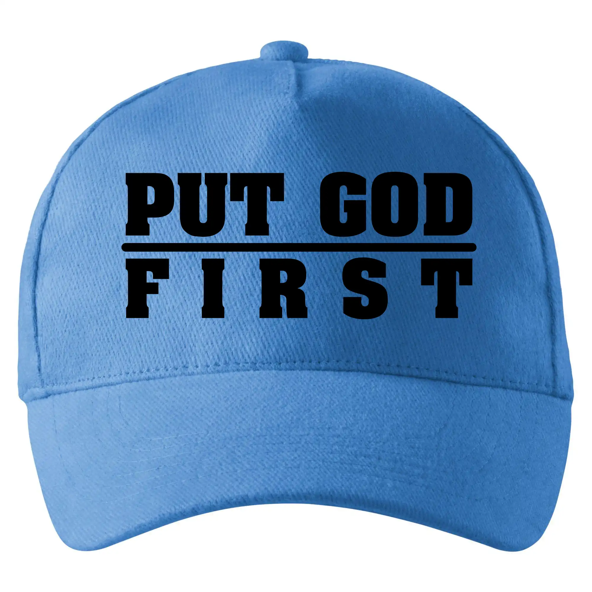 Put God first tlustý nápis