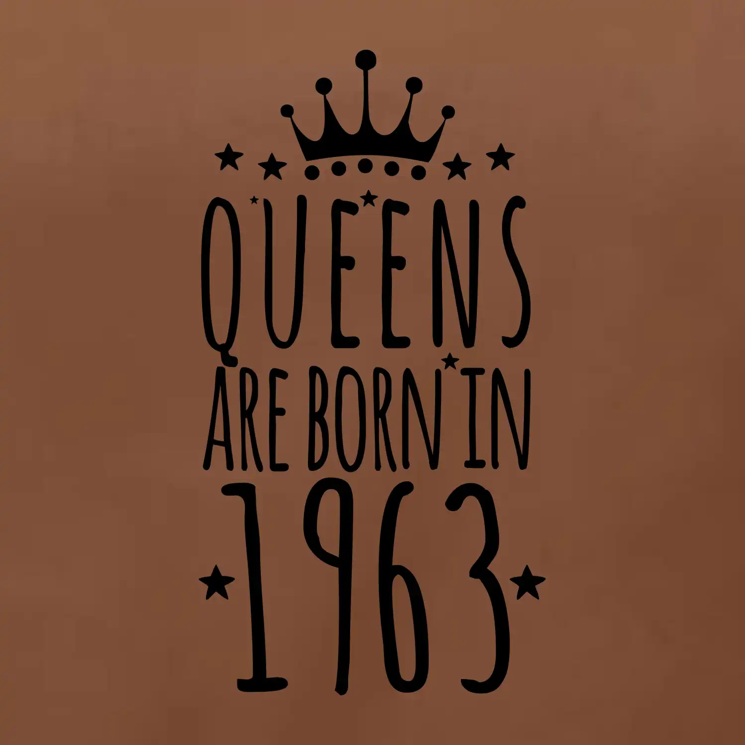 Queens are born in 1963