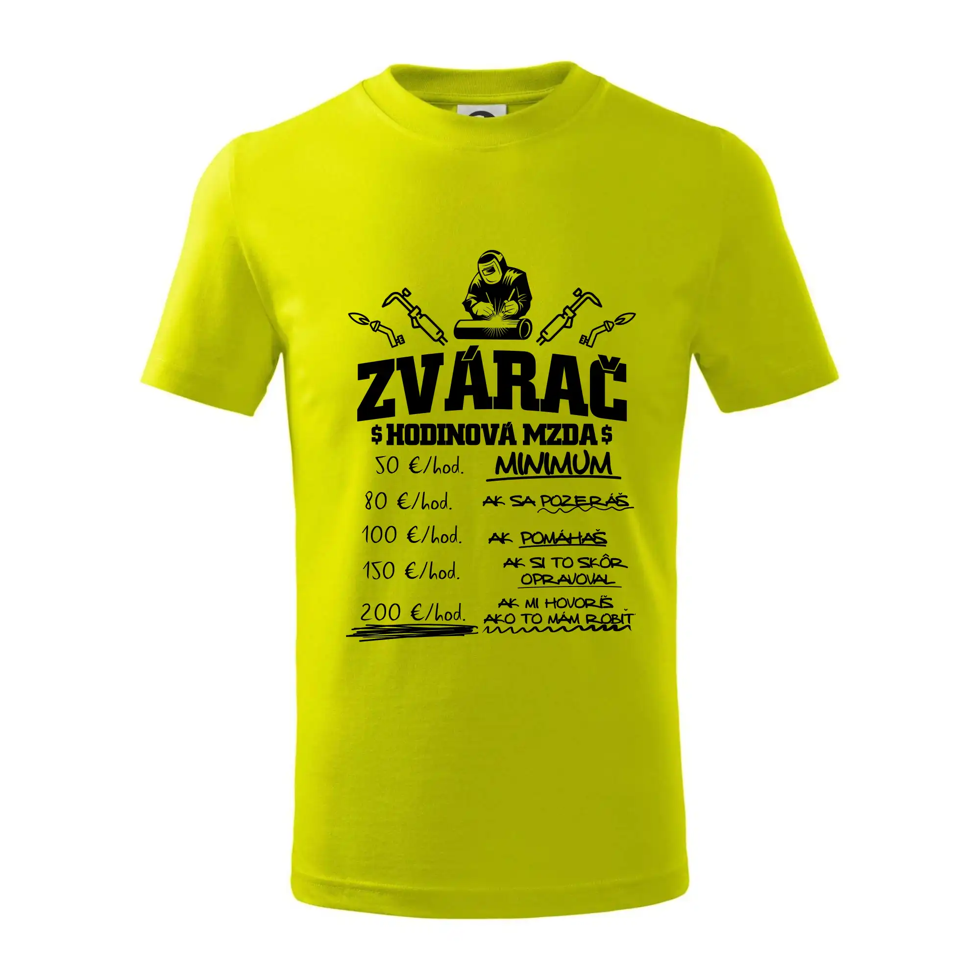 Tričká pre zvárača - Hodinová mzda zvárač - Tričko detské bavlnené