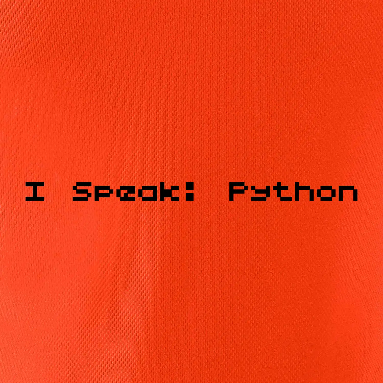I Speak Python