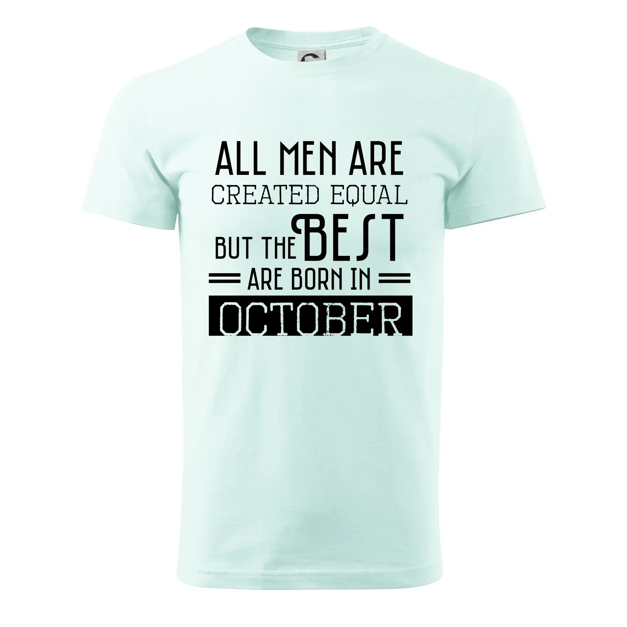 All men are created equal october