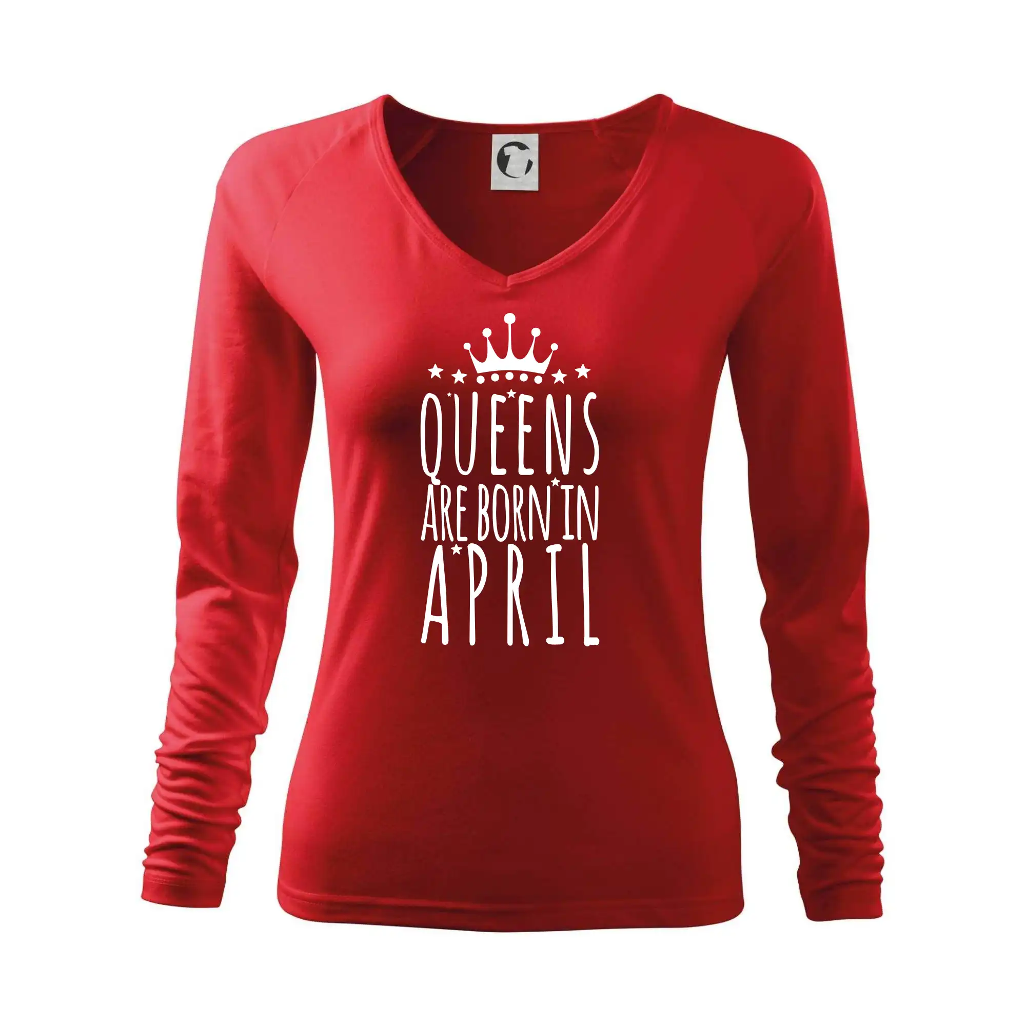 Tričká pre narodených v apríli - Queens are born in April - Tričko dámske Elegance