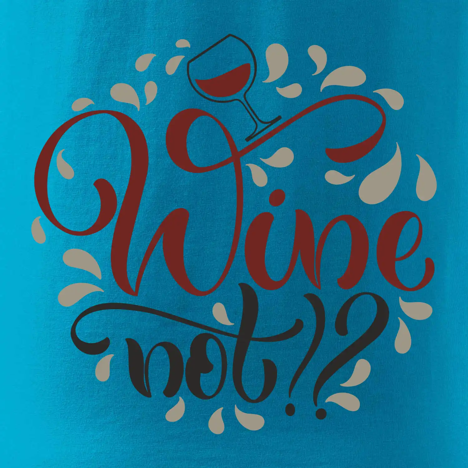 Wine not barevné