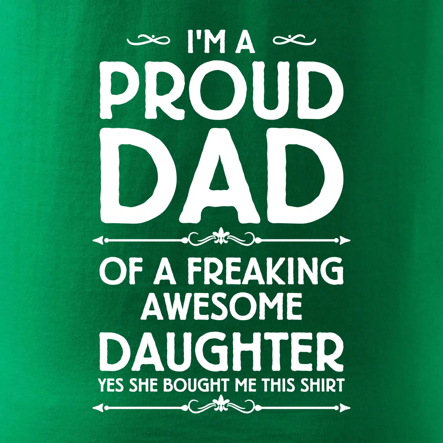 Proud Dad Daughter