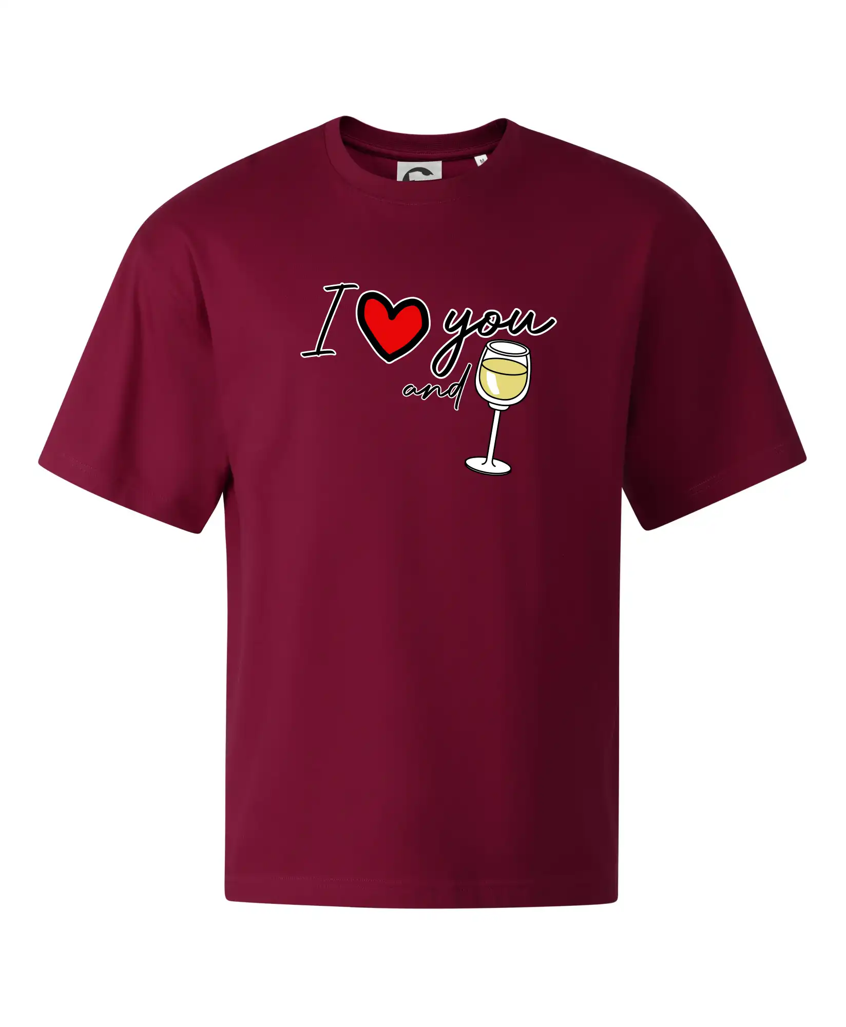 I love you and white wine
