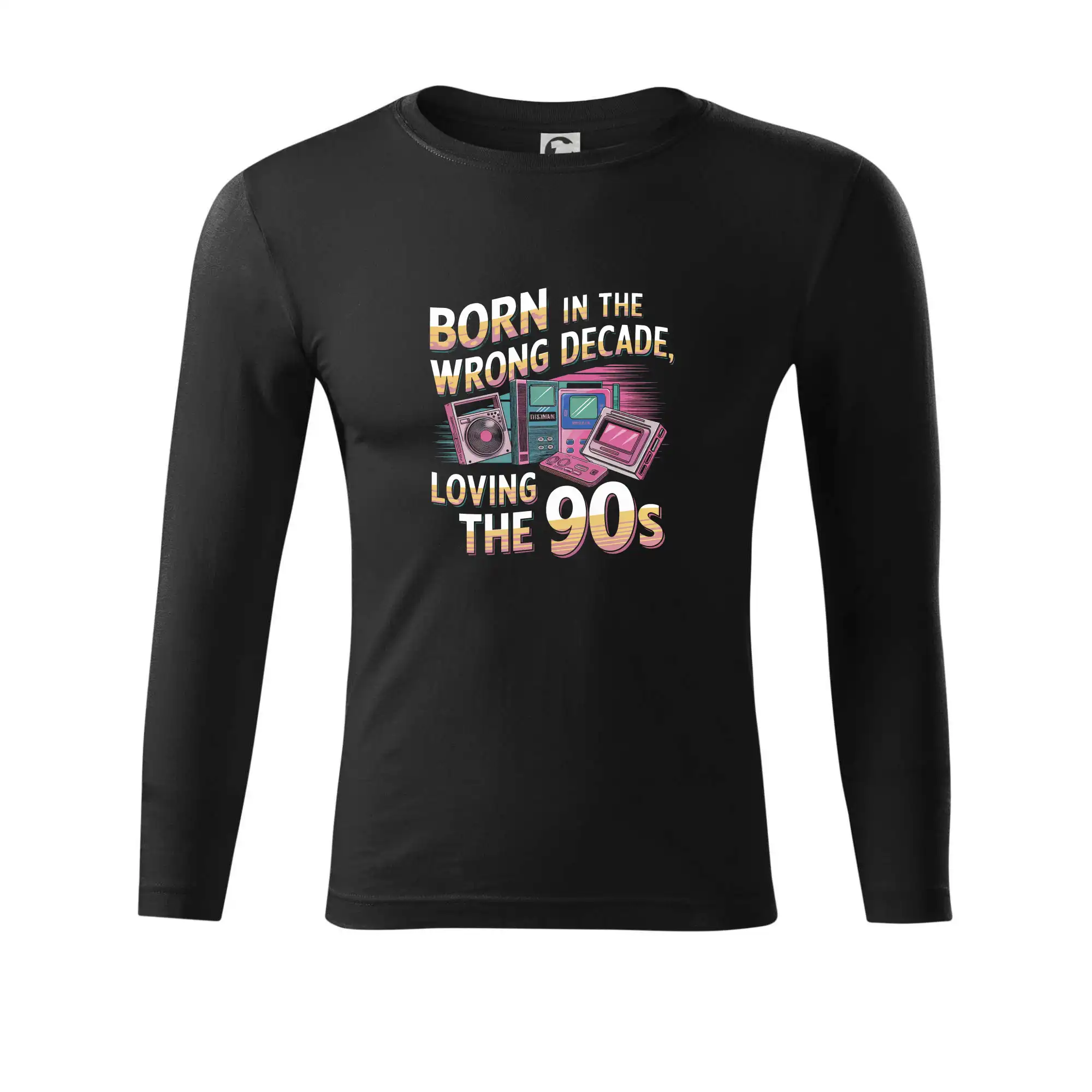 Born in the Wrong Decade, Loving the 90s - Tričko Progress s dlhým rukávom