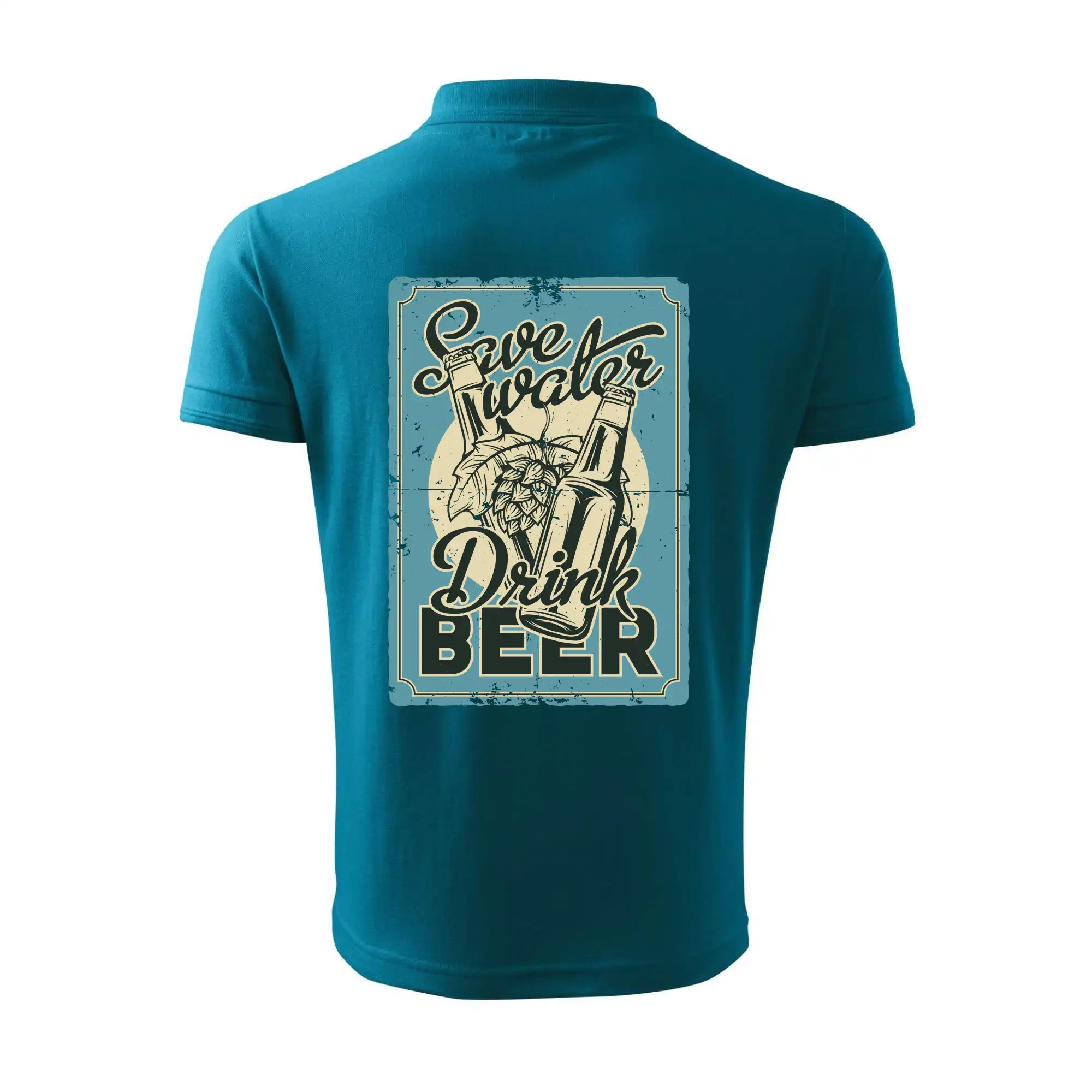 Save water drink beer poster
