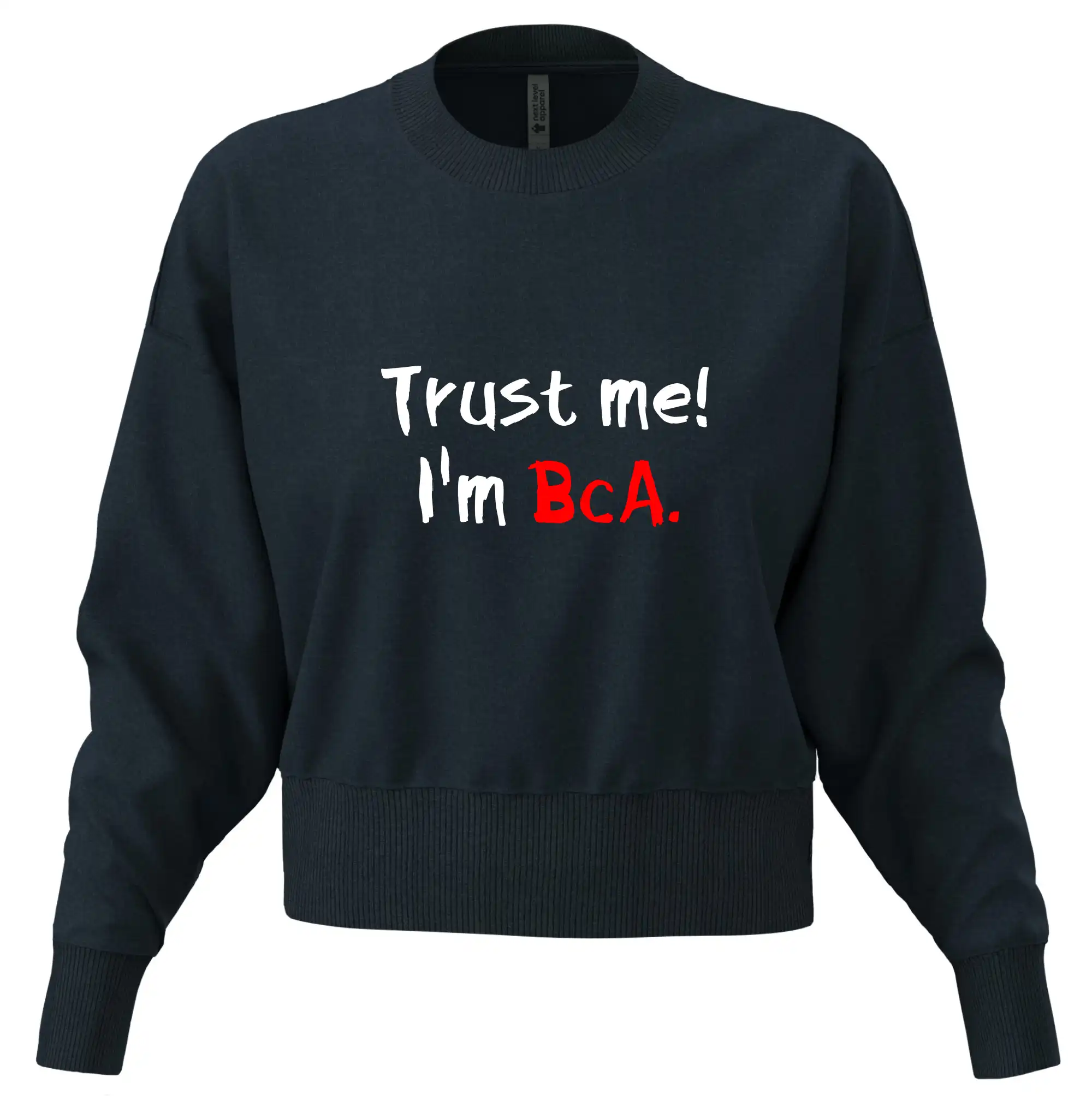 Trust me I´m  BcA. / Věř mi jsem BcA.