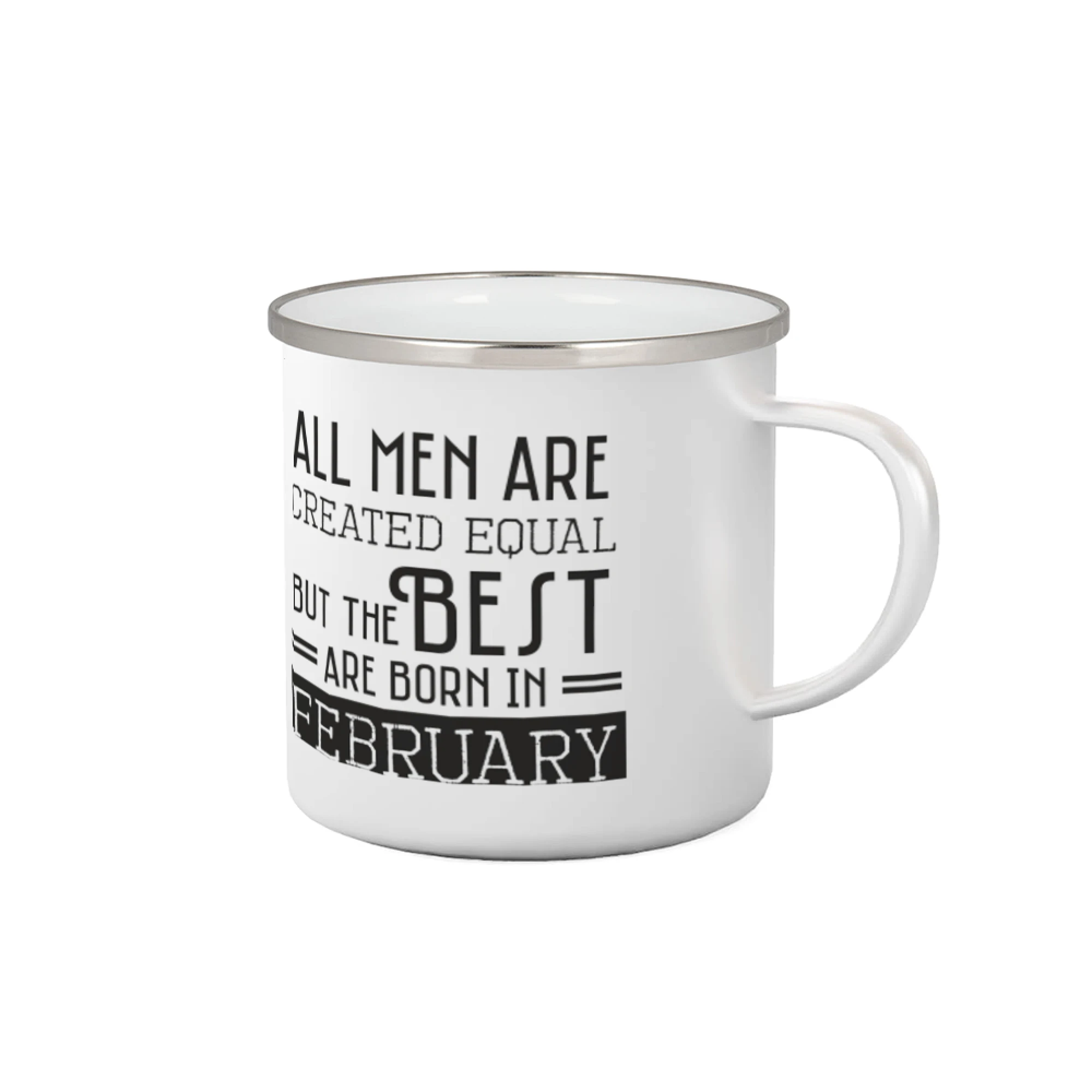 Tričká pre narodené vo februári - All men are created equal february - Plecháčik