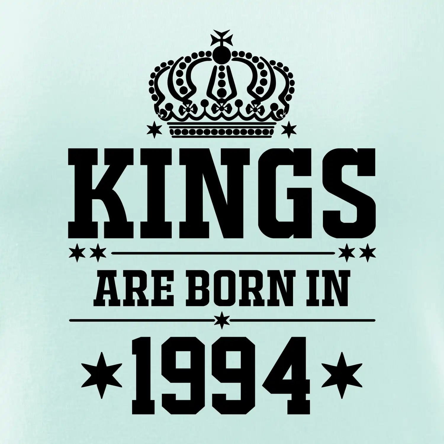 Kings are born in 1994