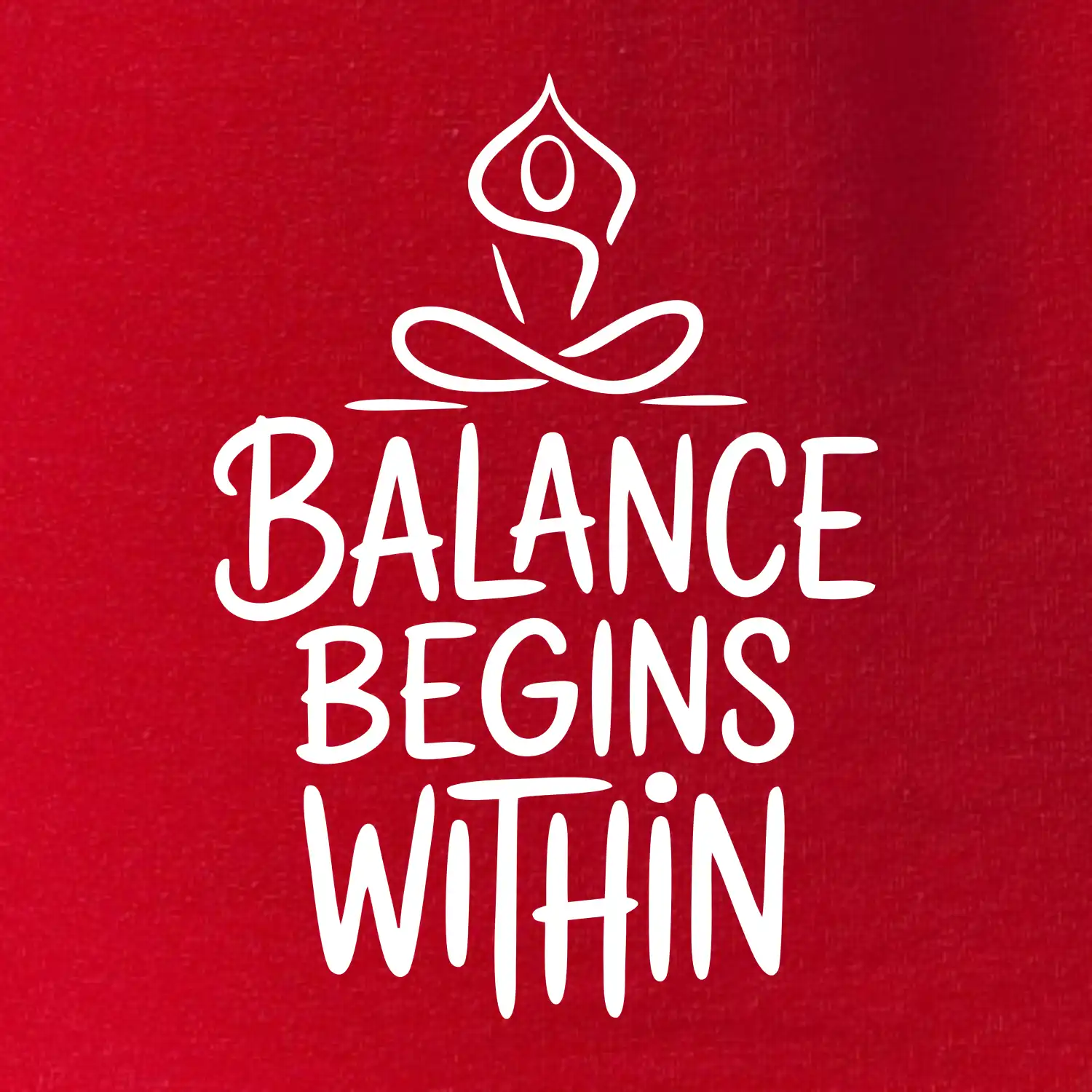 Balance begins within nápis