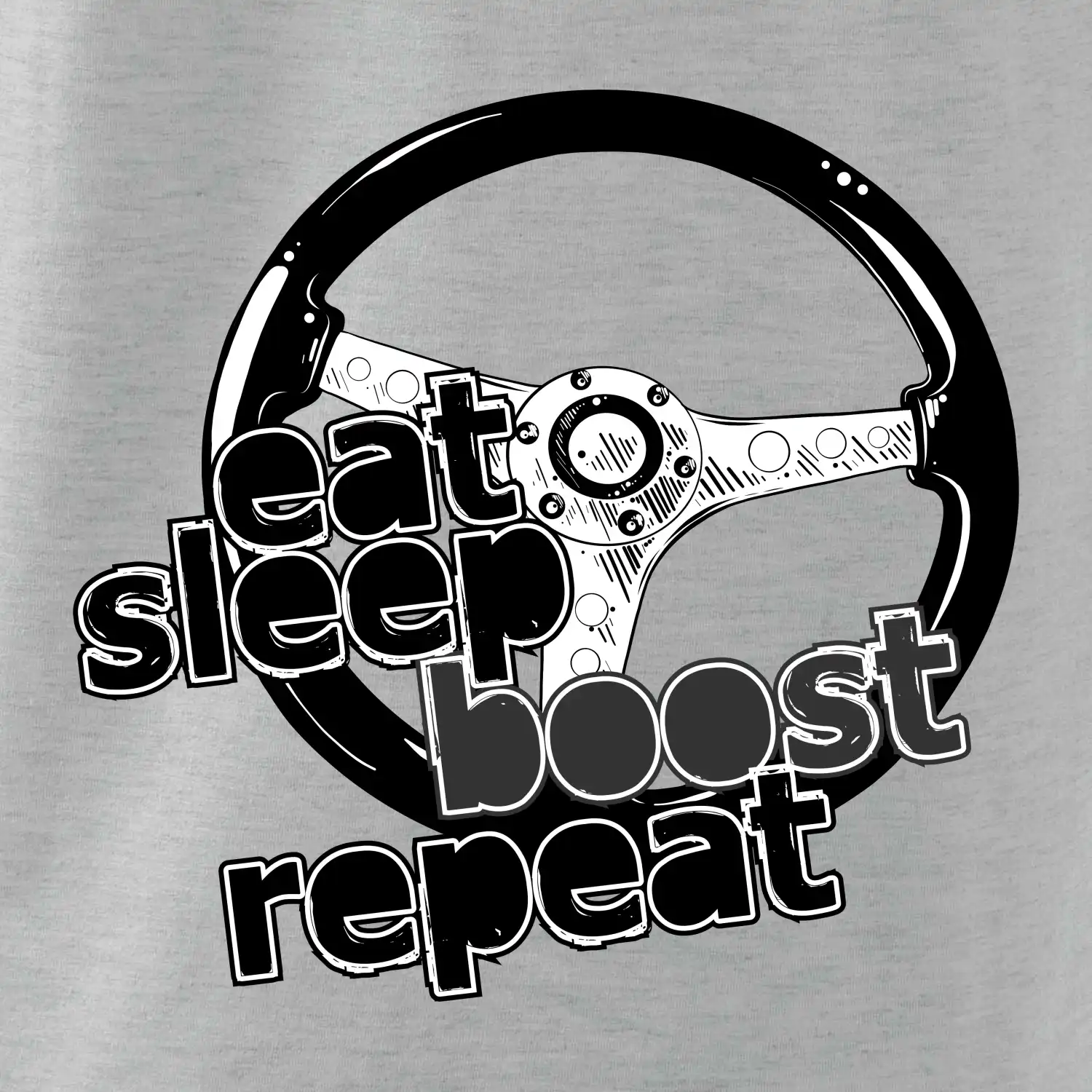 Eat Sleep Boost repeat