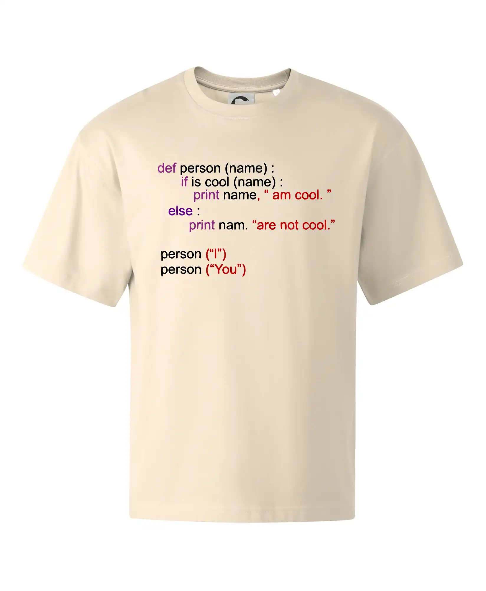Tričká pre ajťákov - Python I am cool, You are not cool - Stage unisex - OVERSIZE