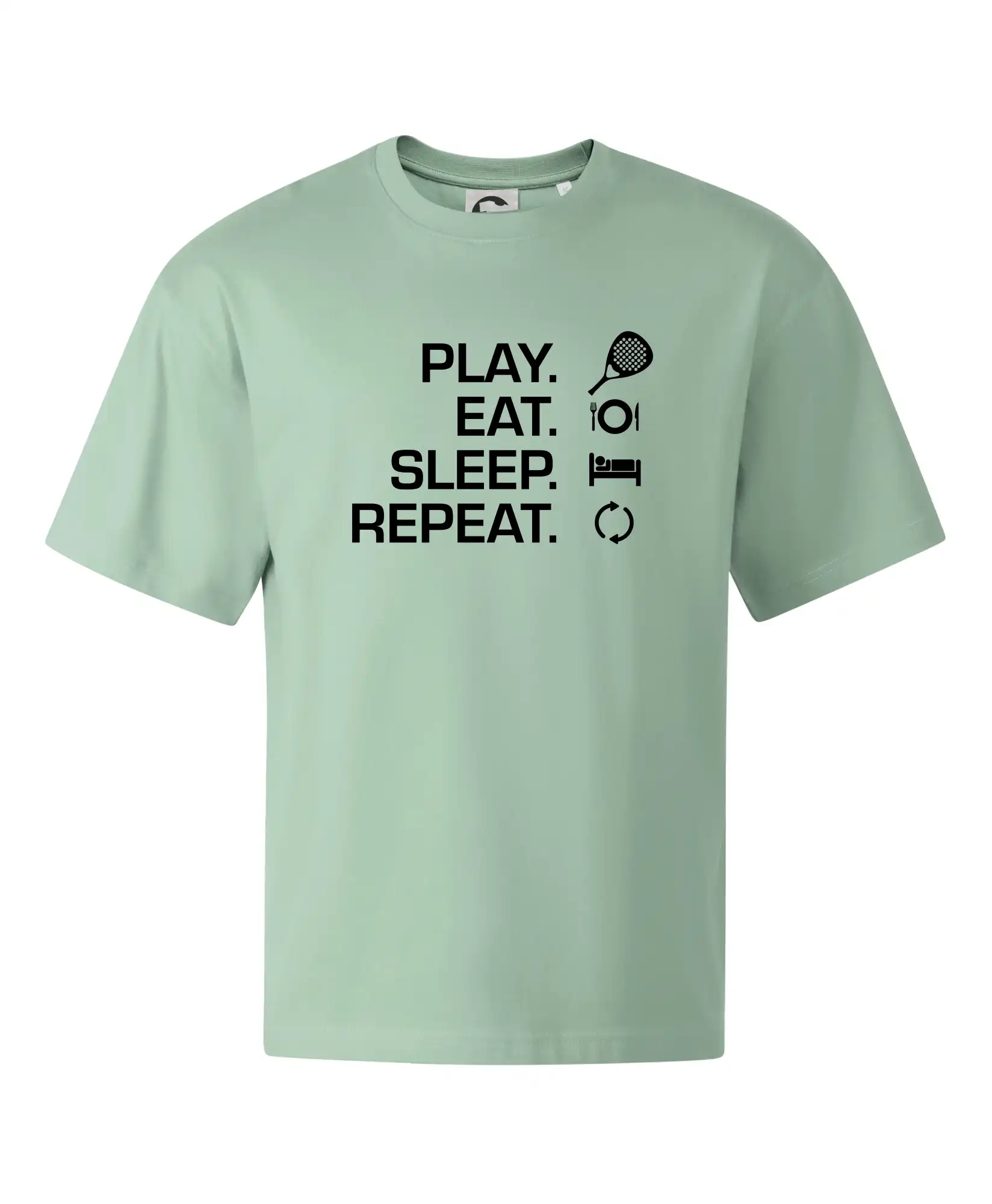 Play eat sleep repeat padel