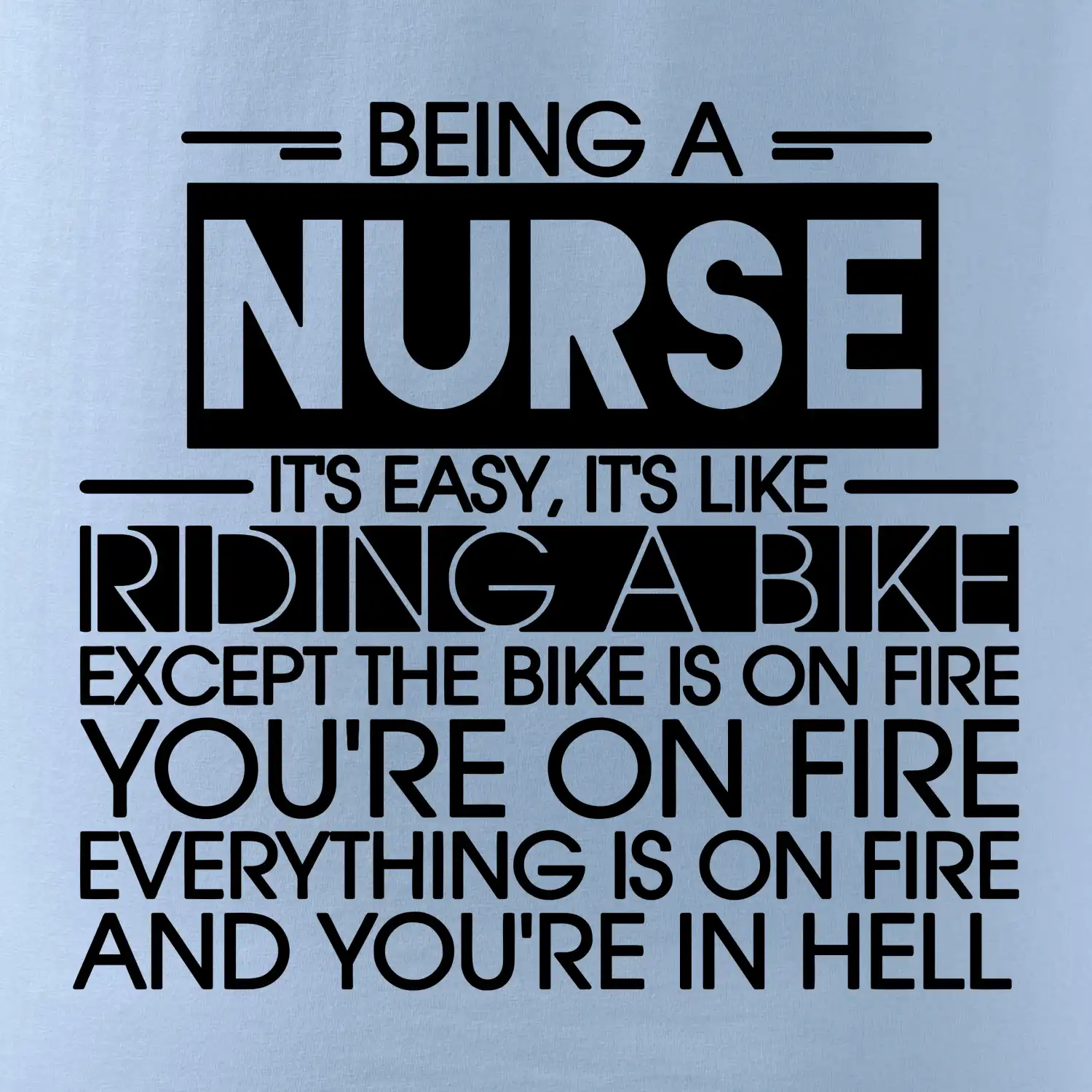 Being a nurse - bike