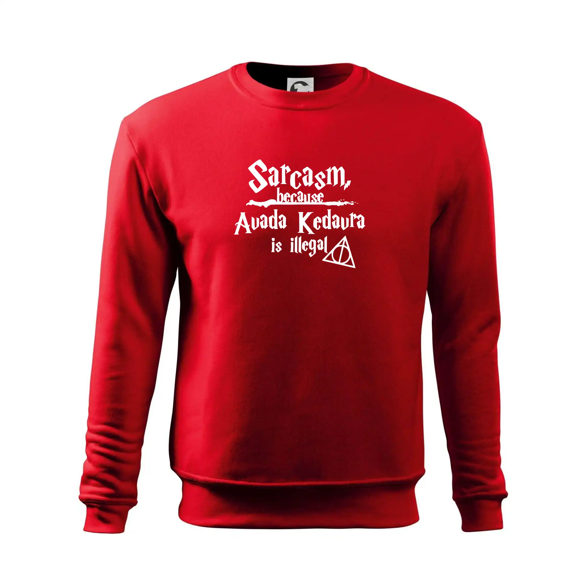 Harry - Sarcasm, because Avada Kedavra is illegal