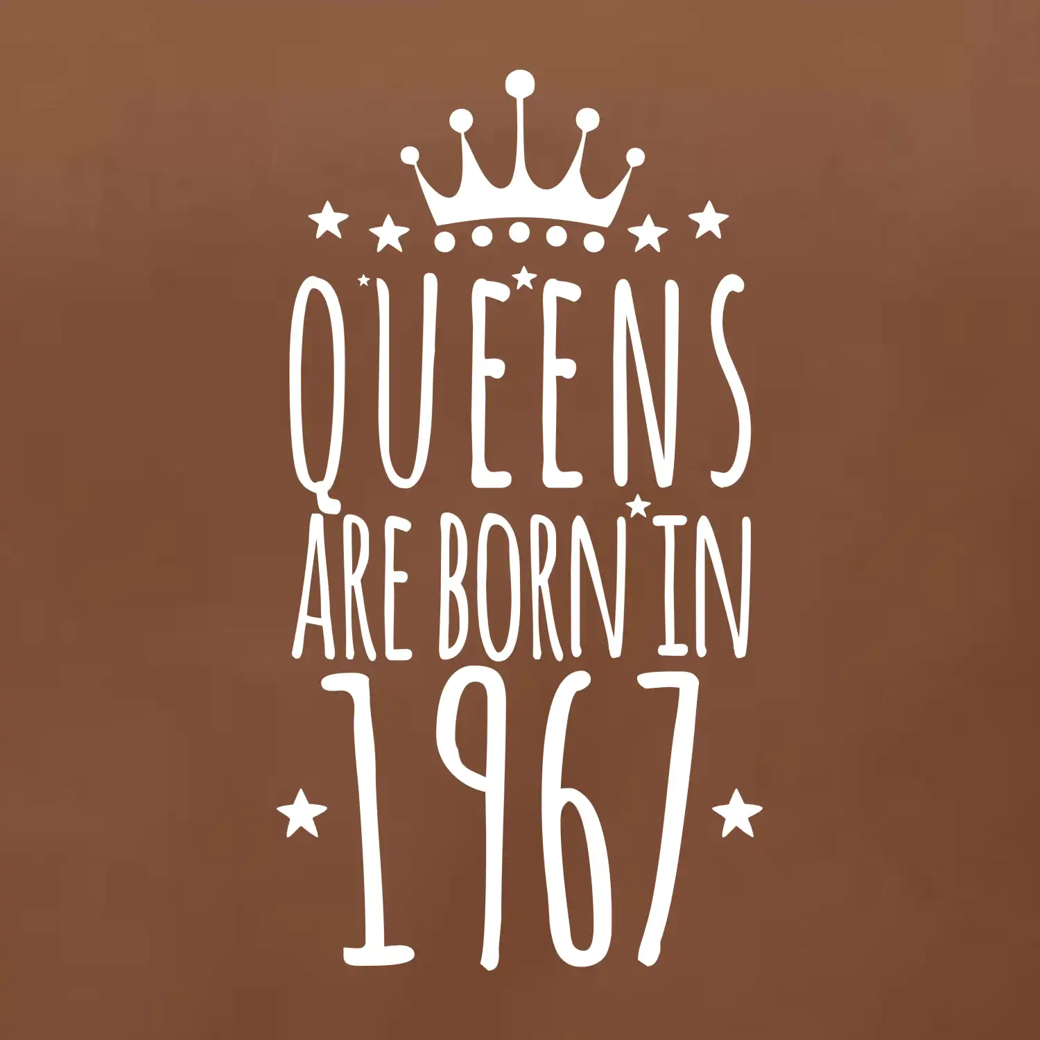 Queens are born in 1967