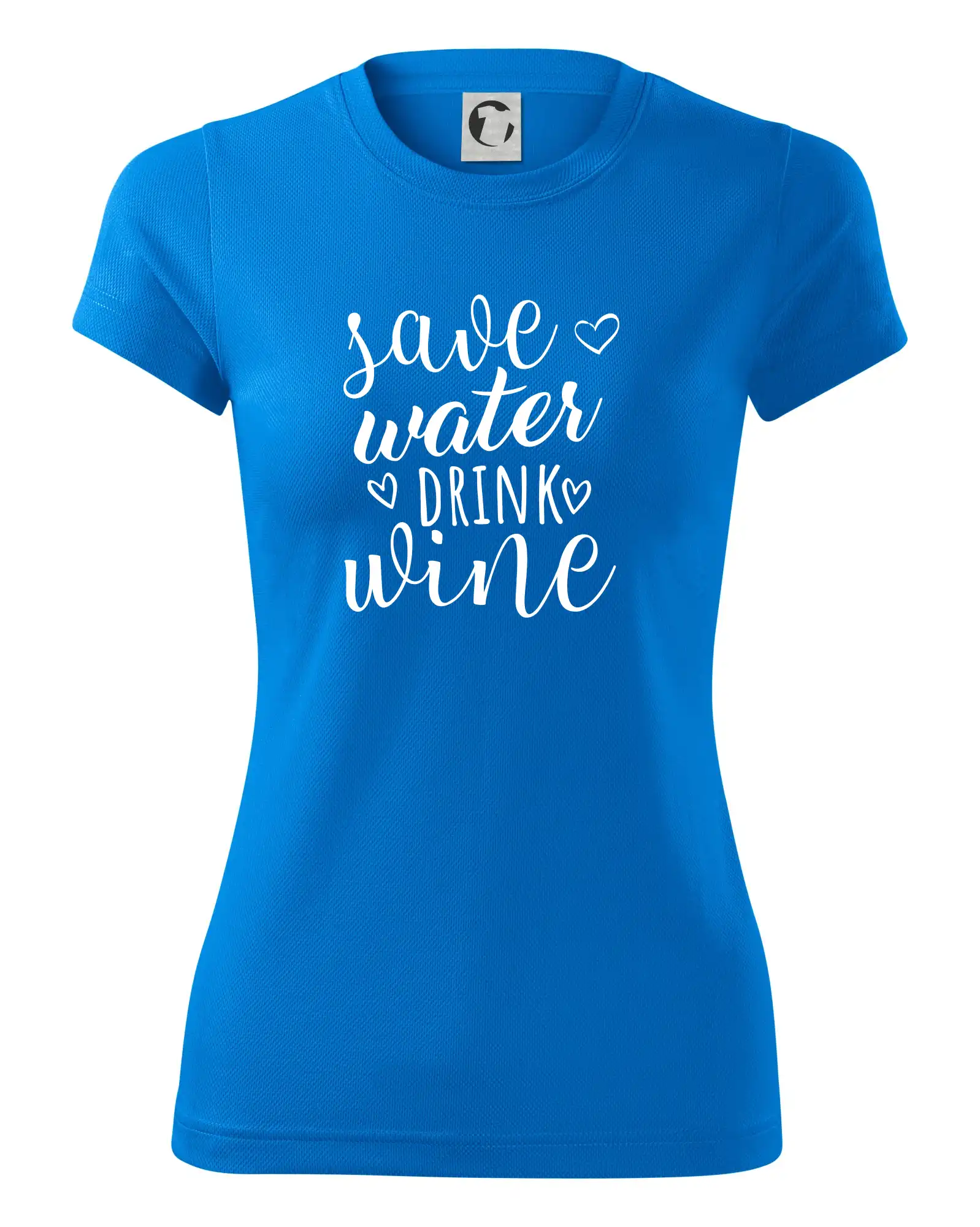 Save water drink wine
