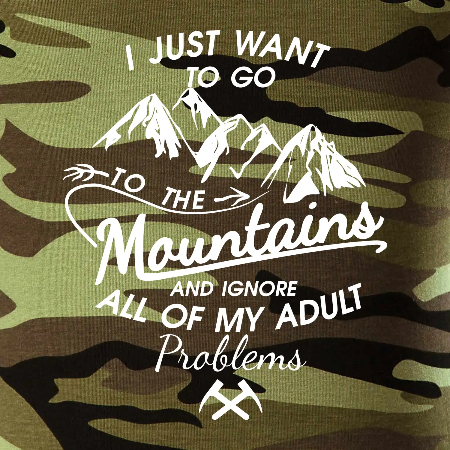 I just to go Mountains - Zahoď prolémy a jdi do hor