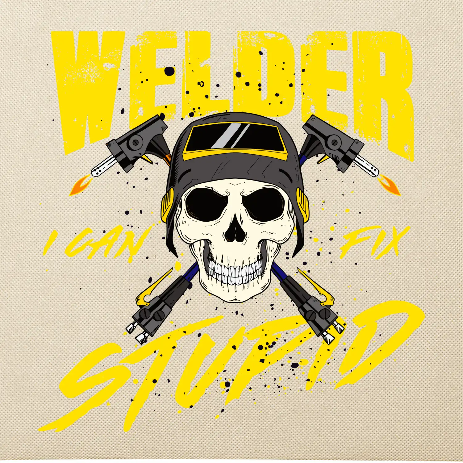 Welder I can fix stupid