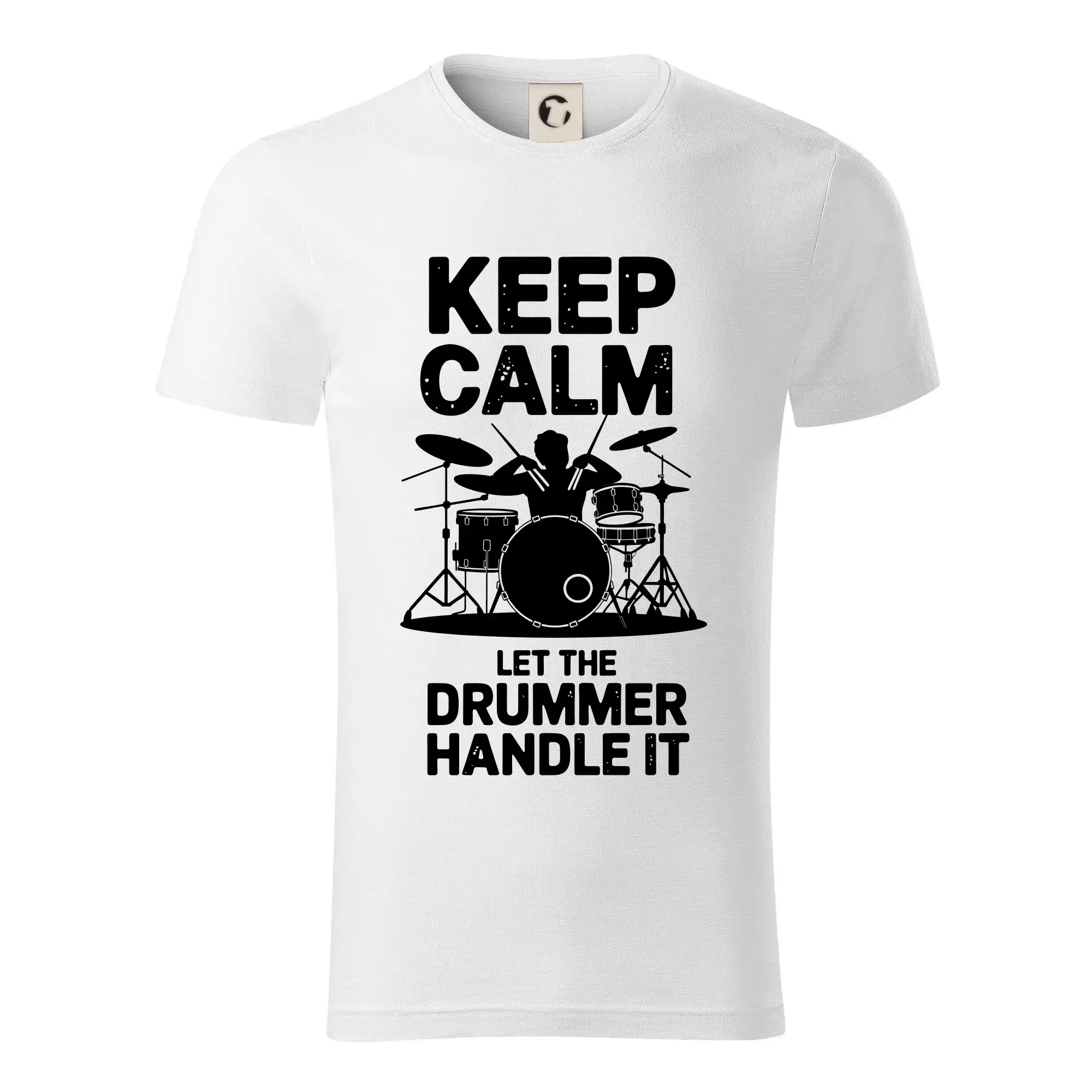Keep Calm and Let The Drummer Handle It - Tričko z organickej bavlny