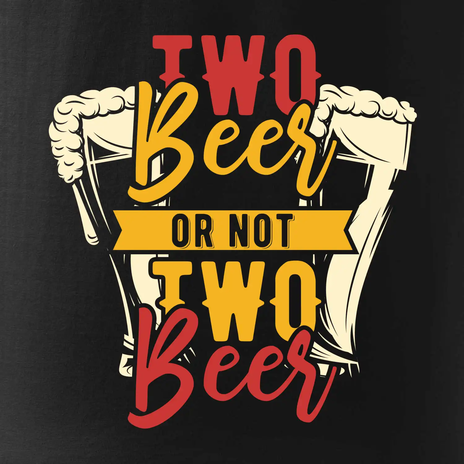 Two beer or not two beer