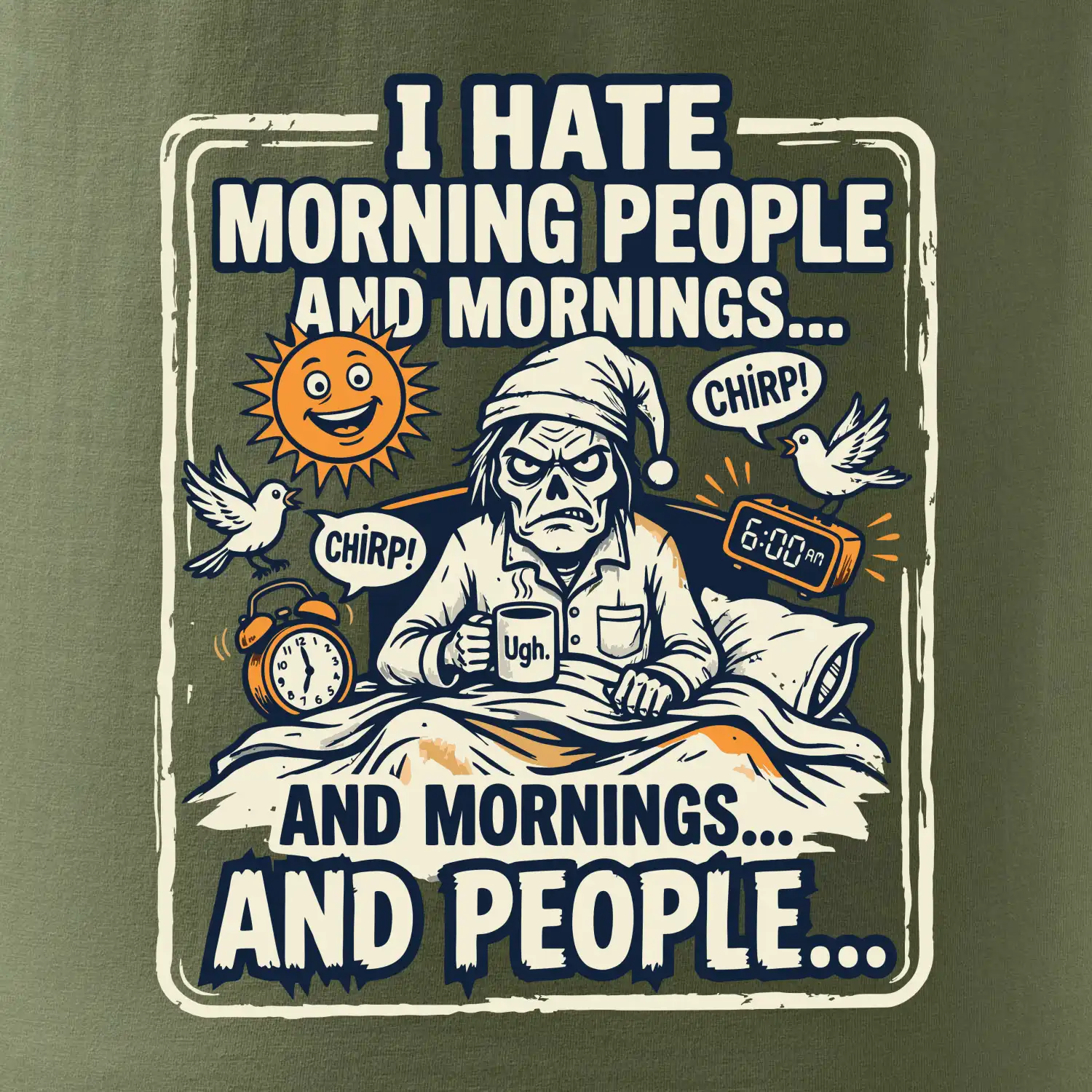 i hate morning people and mornings.... and people... - barevný obrázek
