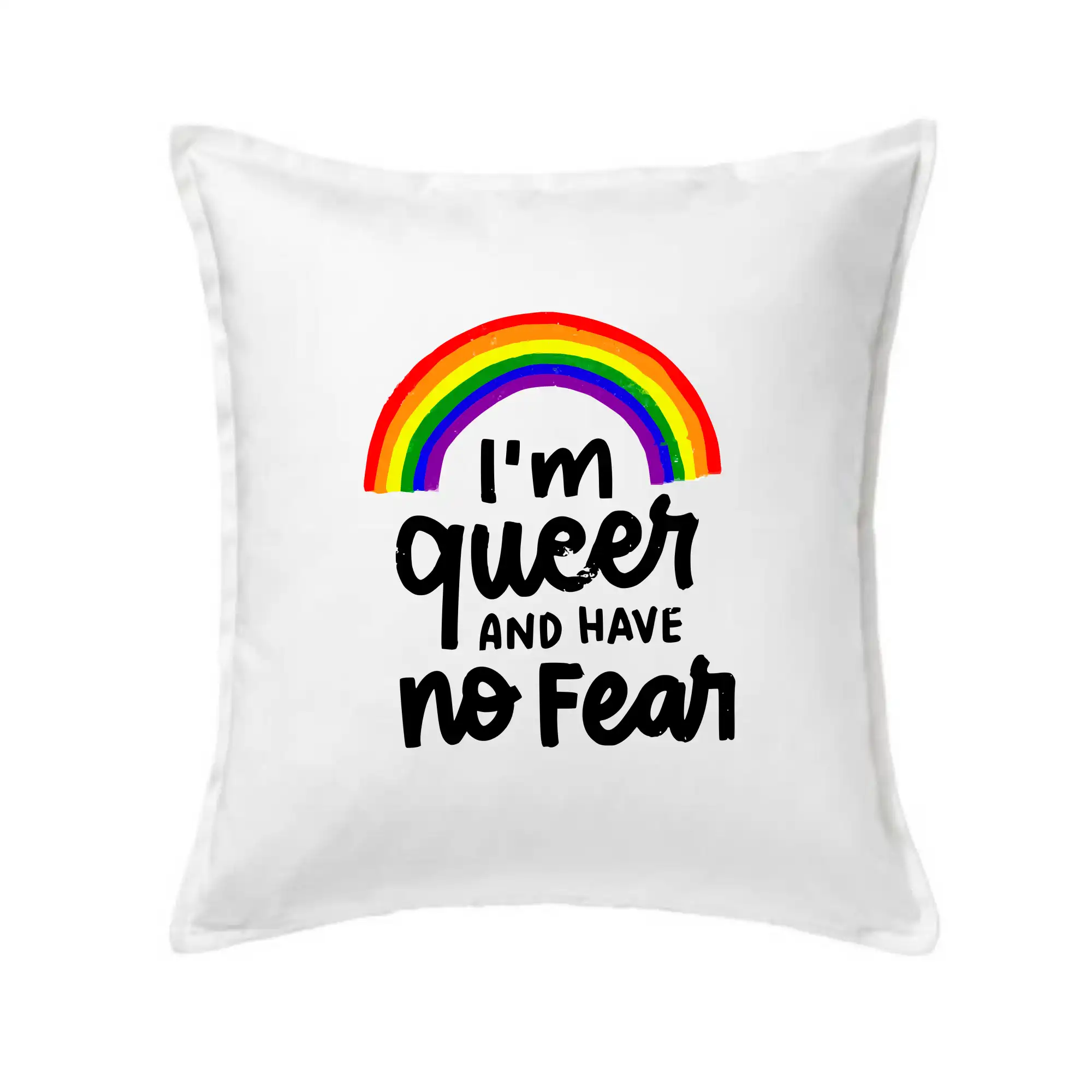 Im queer and have no fear