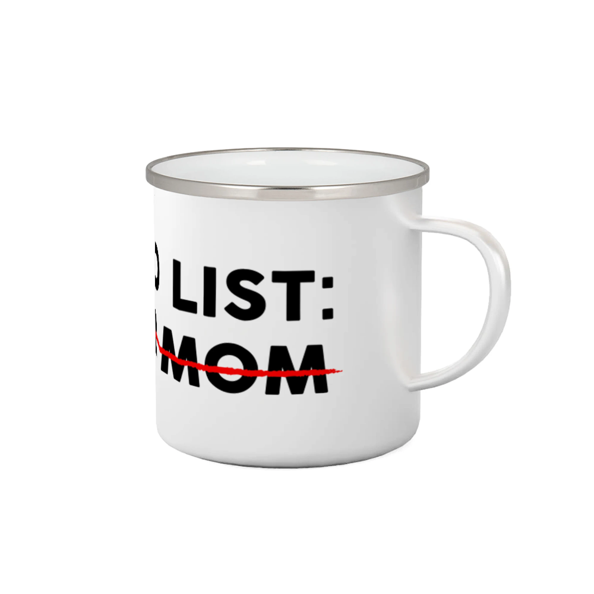 Ostatné nápisy - To do list: Your mom - Plecháčik