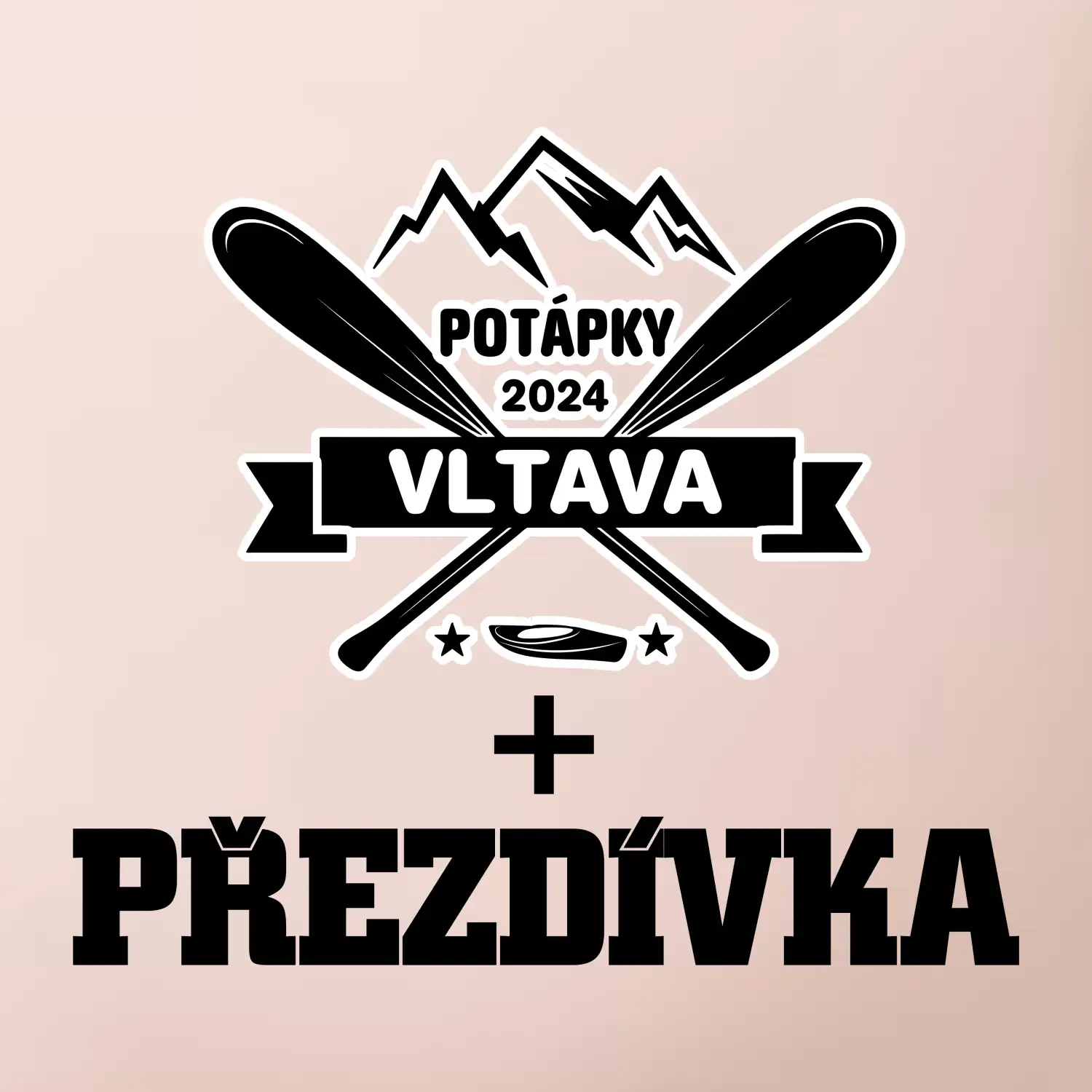 Na vodu - pádla hory (vlastní nápis)