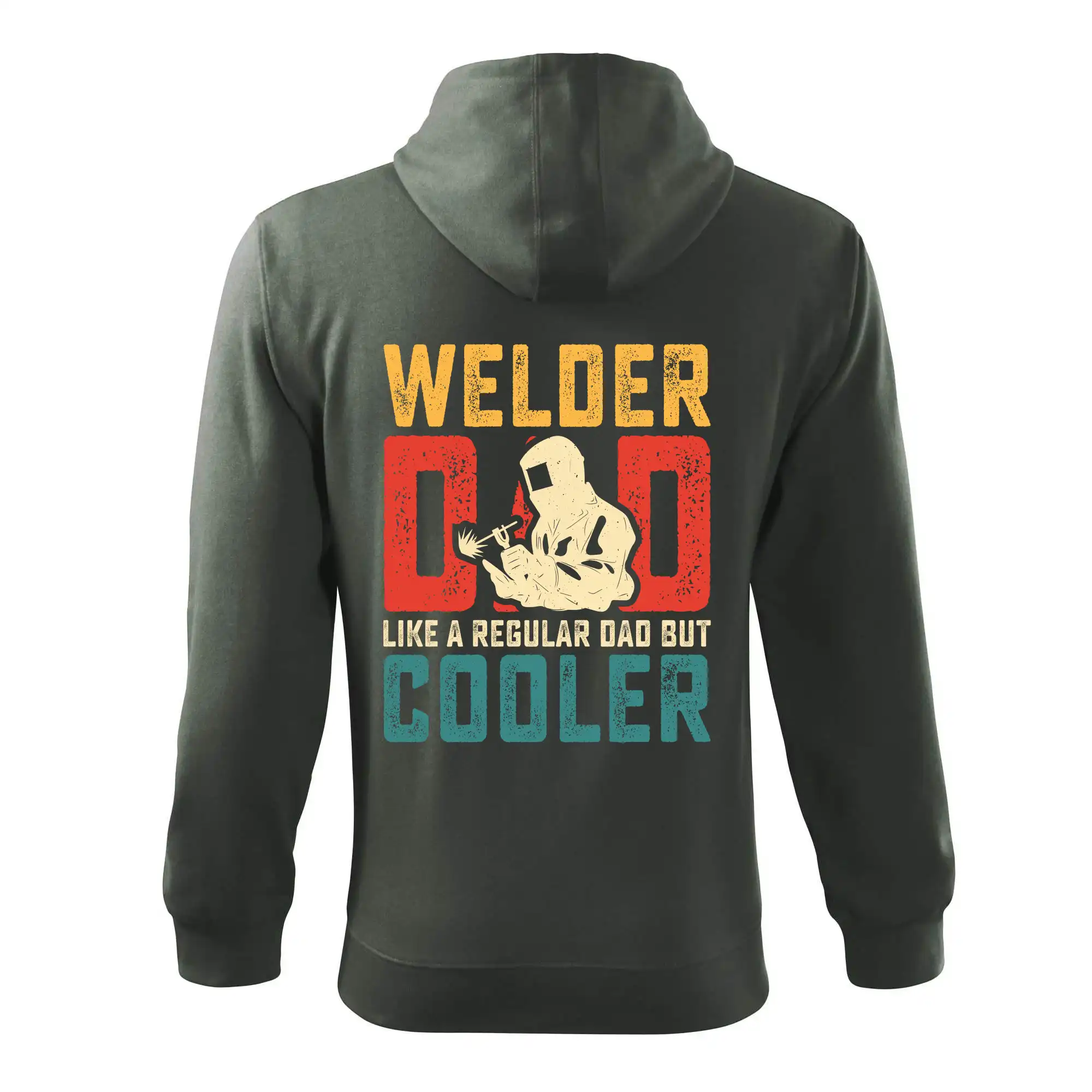 Welder dad like a regular dad but cooler