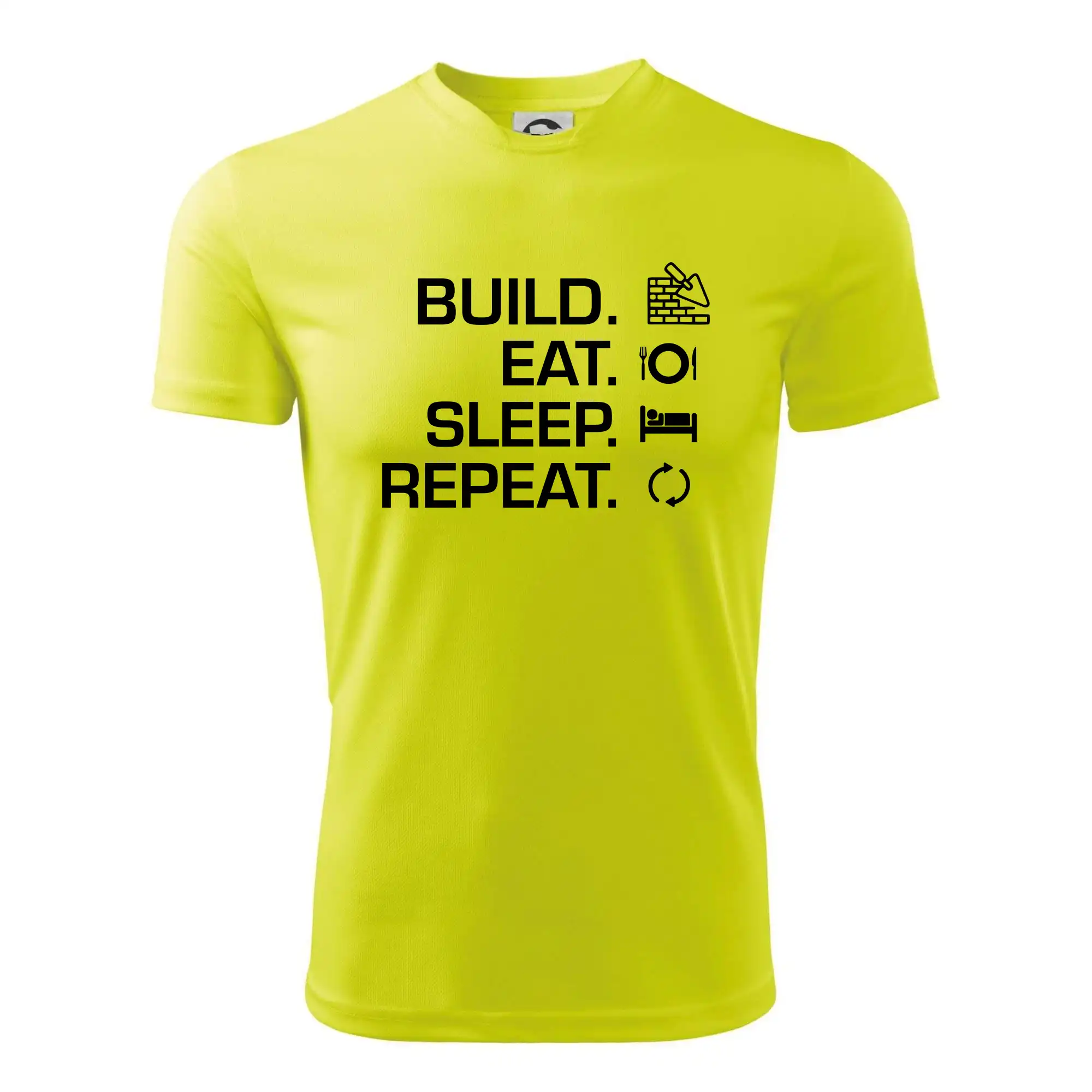 Build eat sleep repeat - cihly