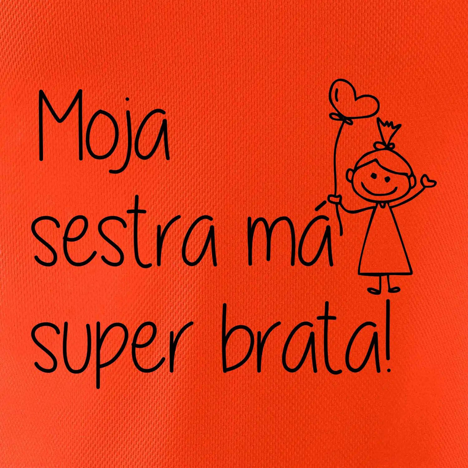 Moja sestra má super brata