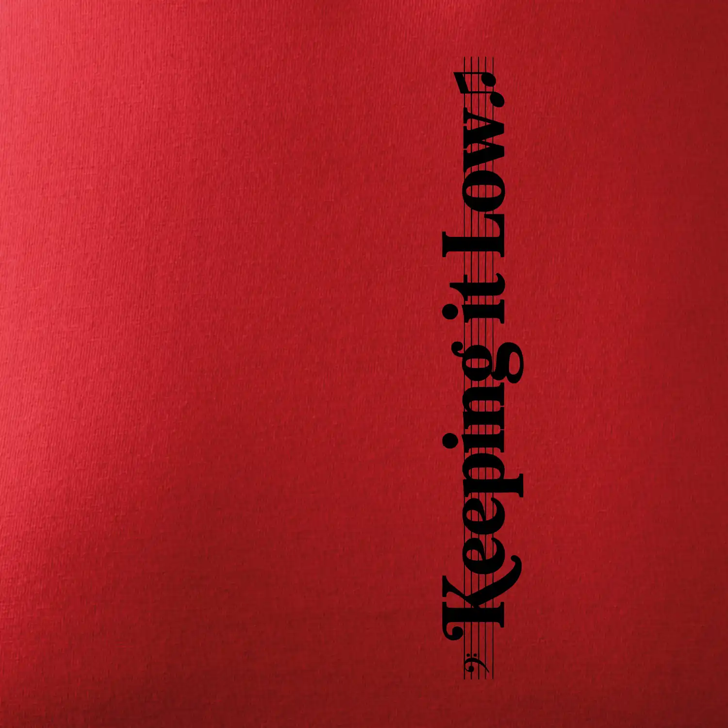 KEEPING IT LOW NA VÝŠKU - basový klíč