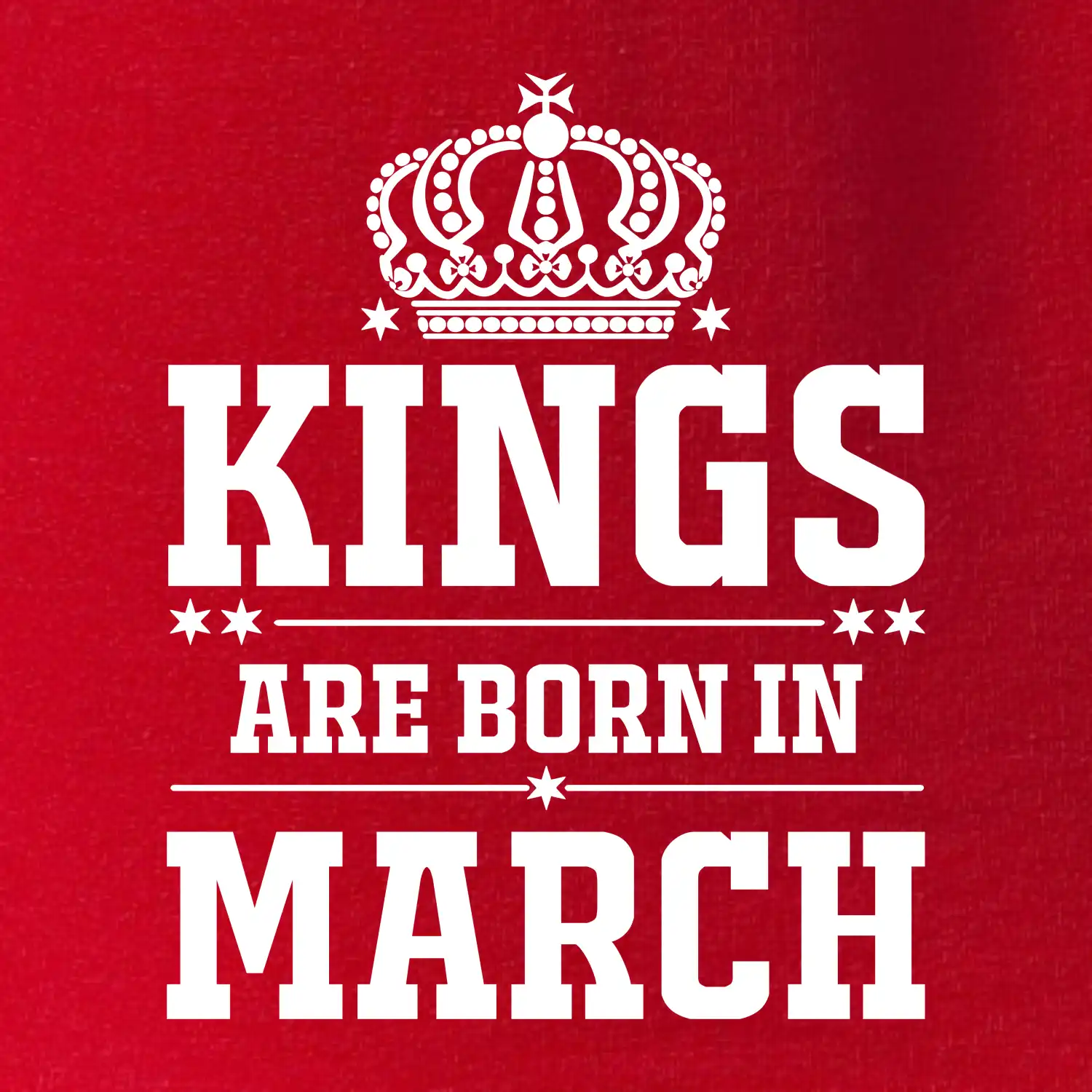 Kings are born in March