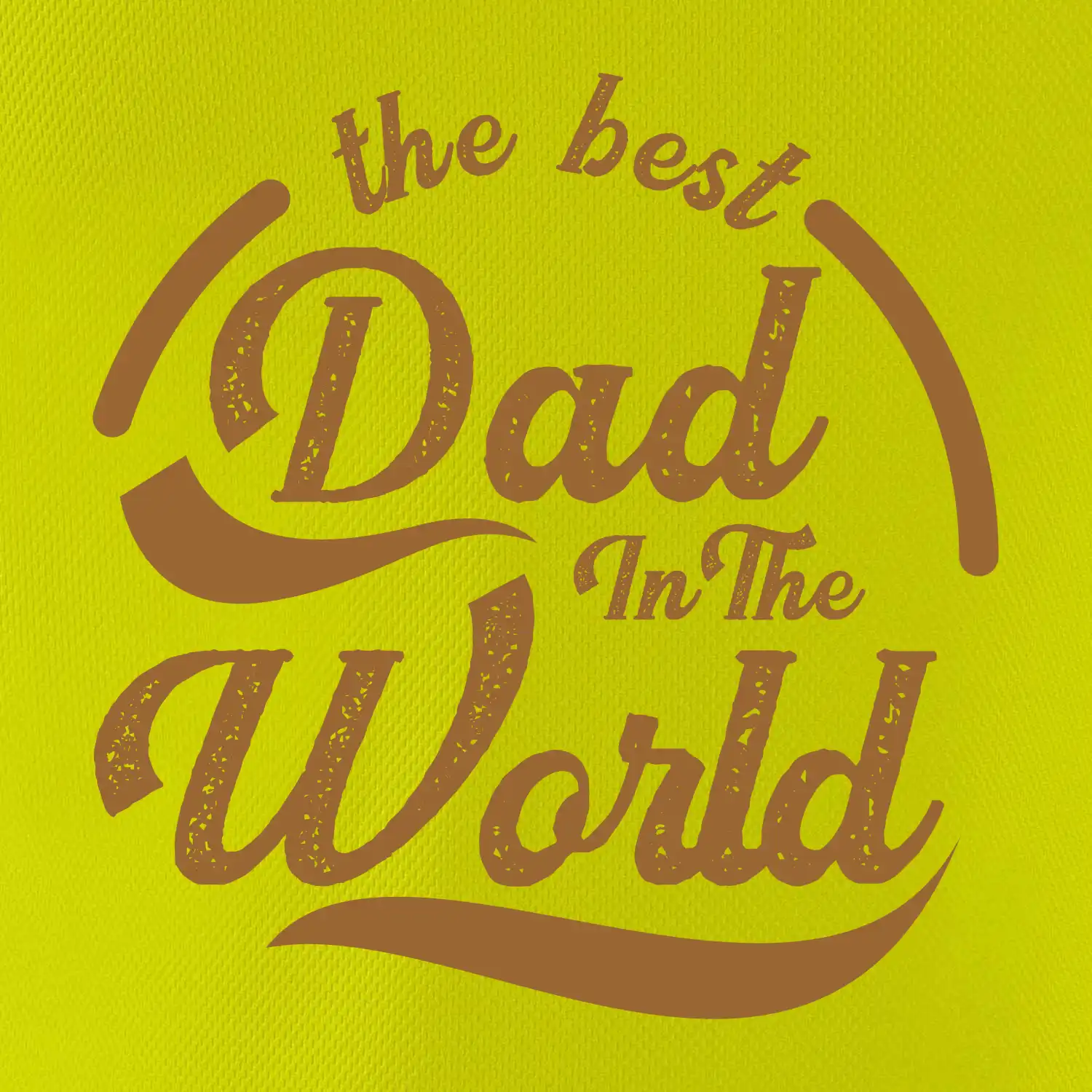 The best dad in the world - psaci