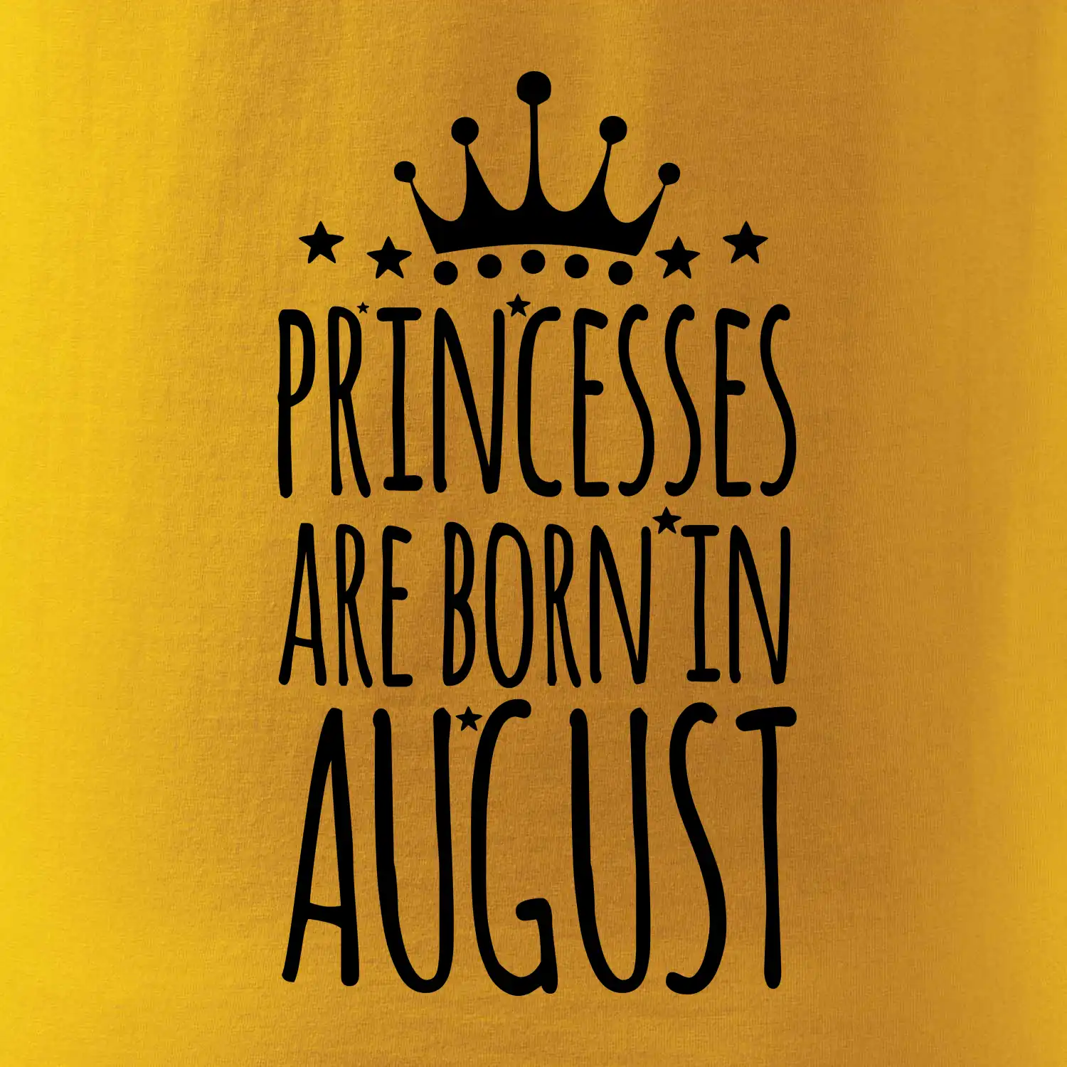 Princesses are born in August