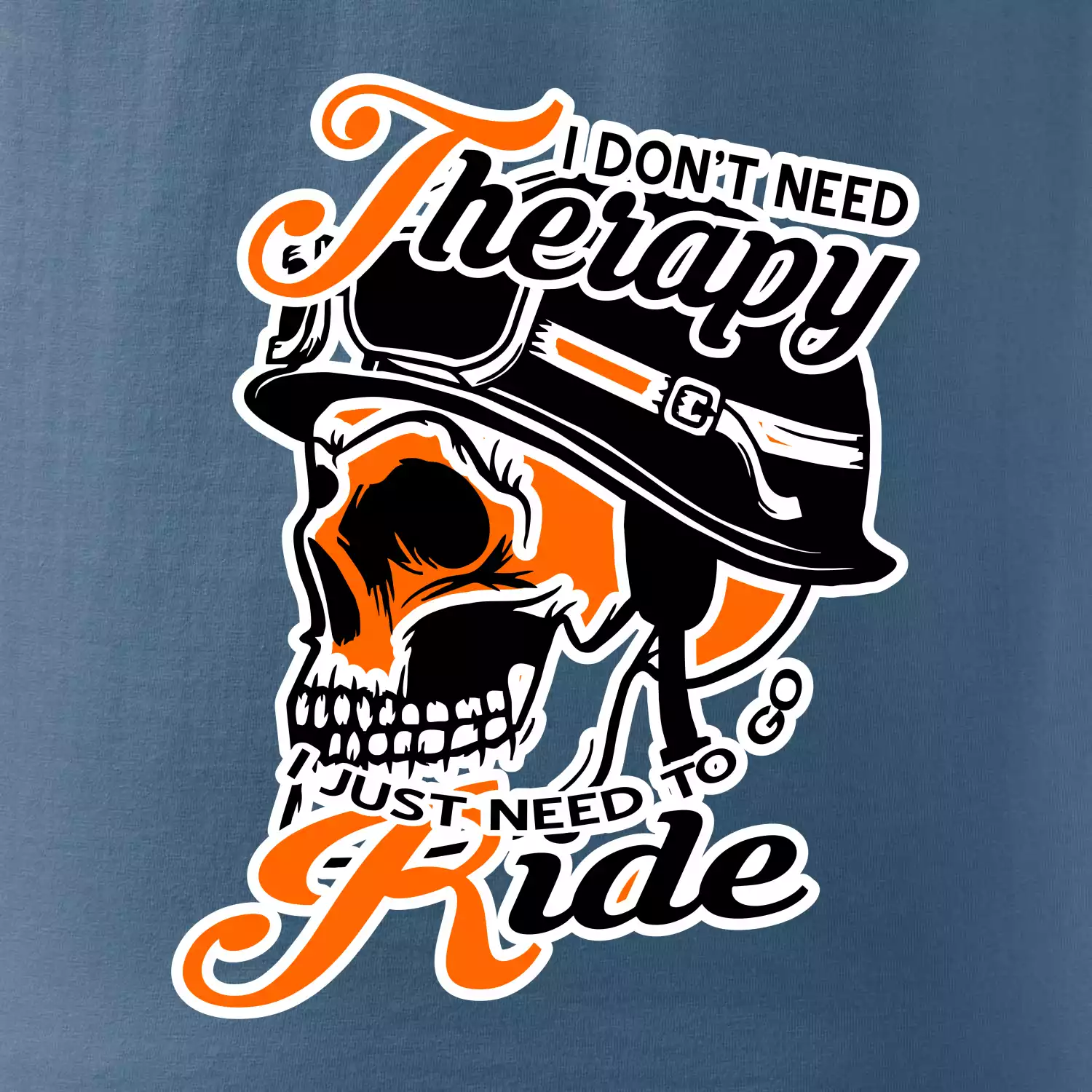 I don't need therapy moto ride