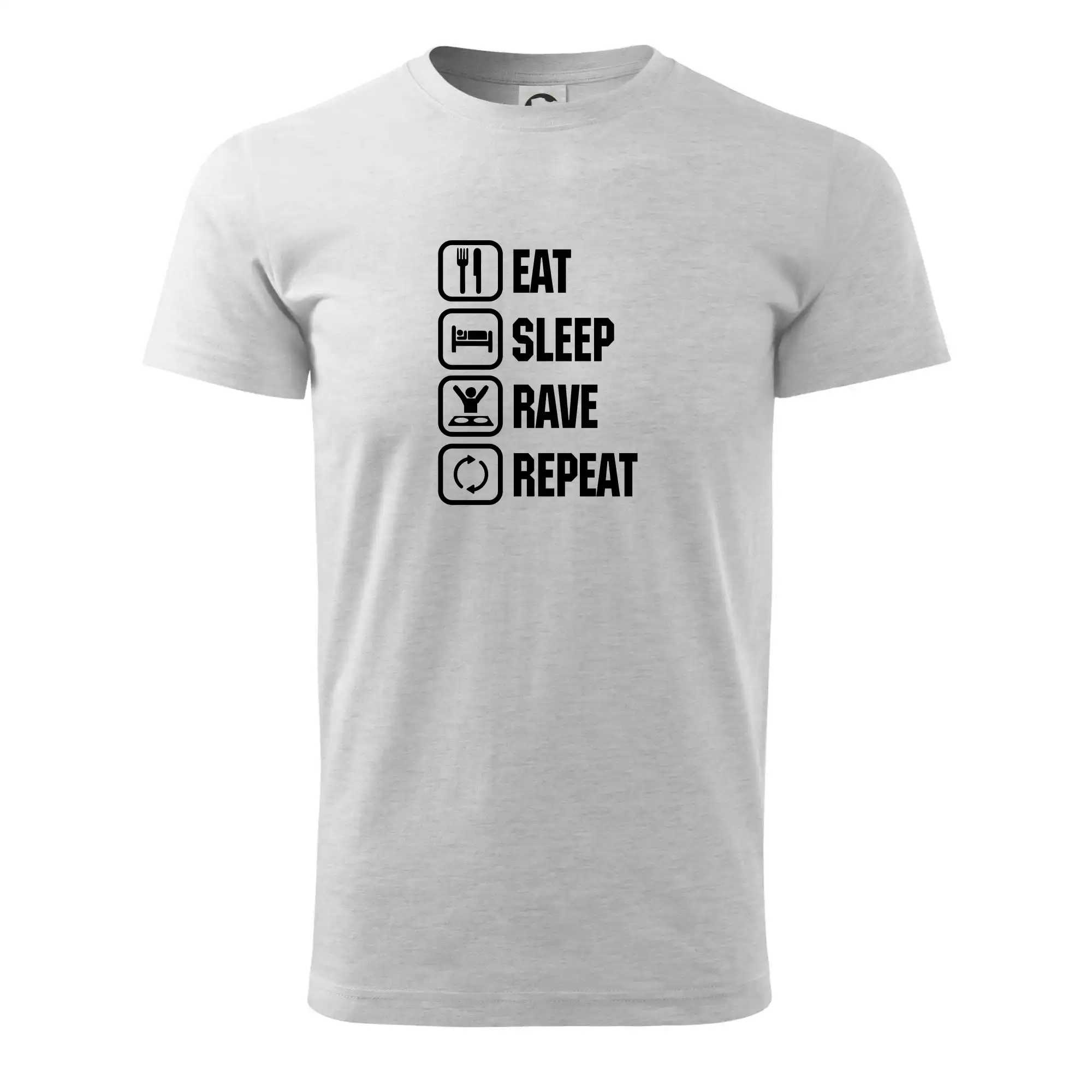 Eat sleep rave repeat