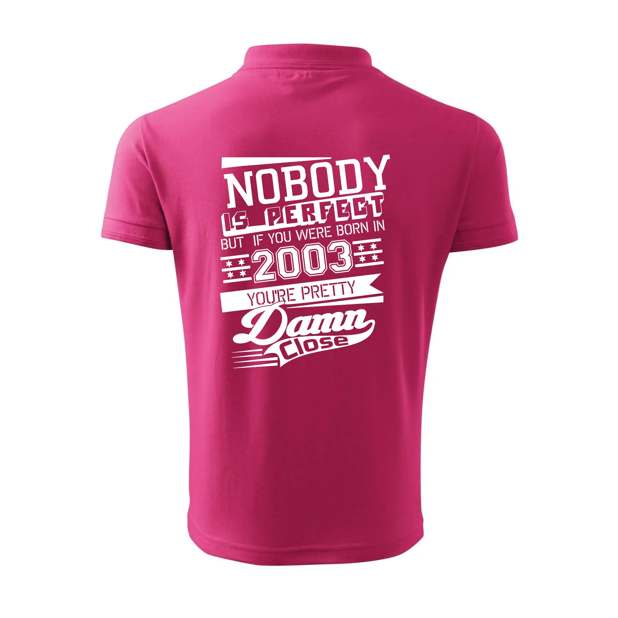 Nobody is perfect - 2003