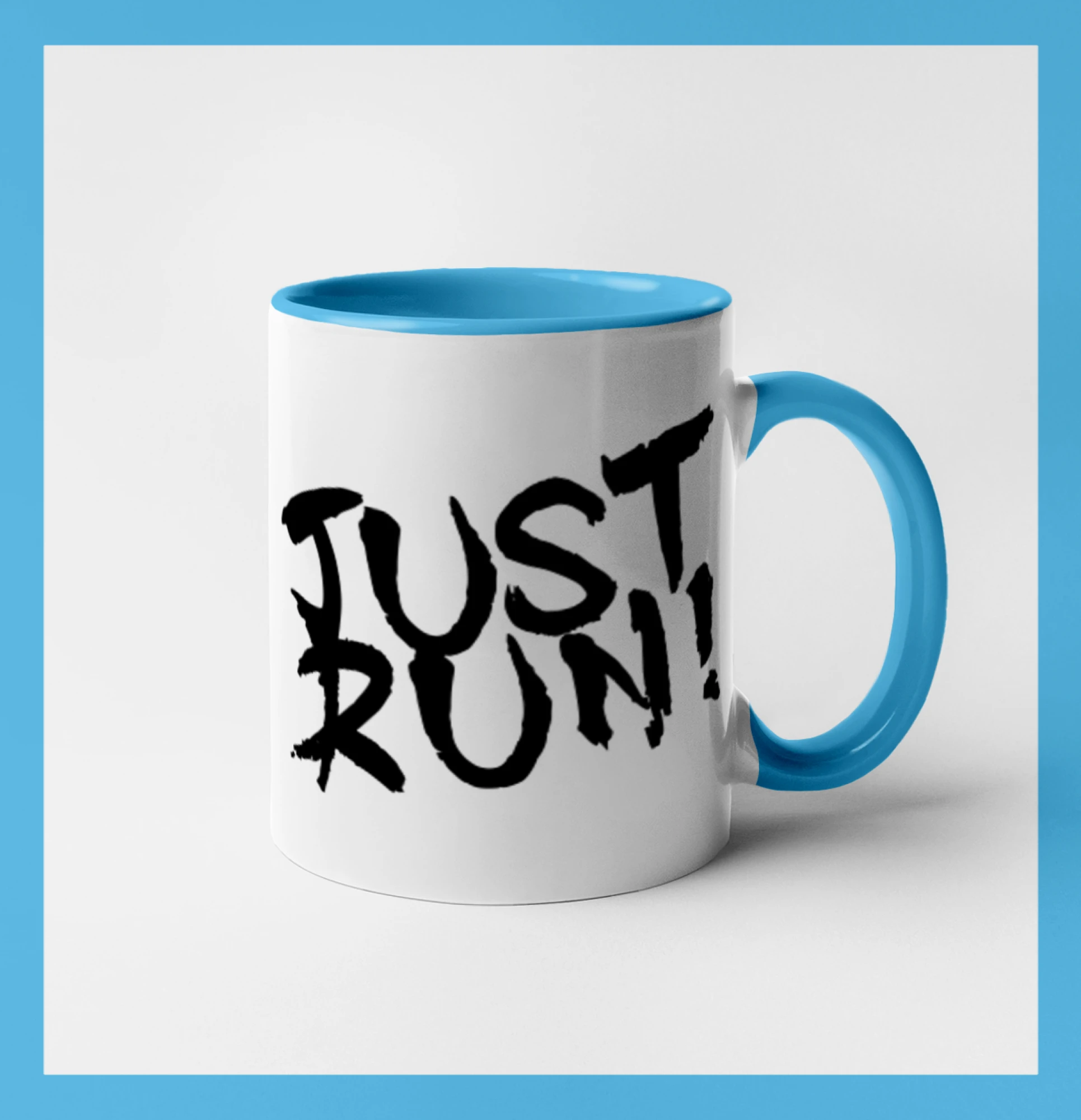 Just run