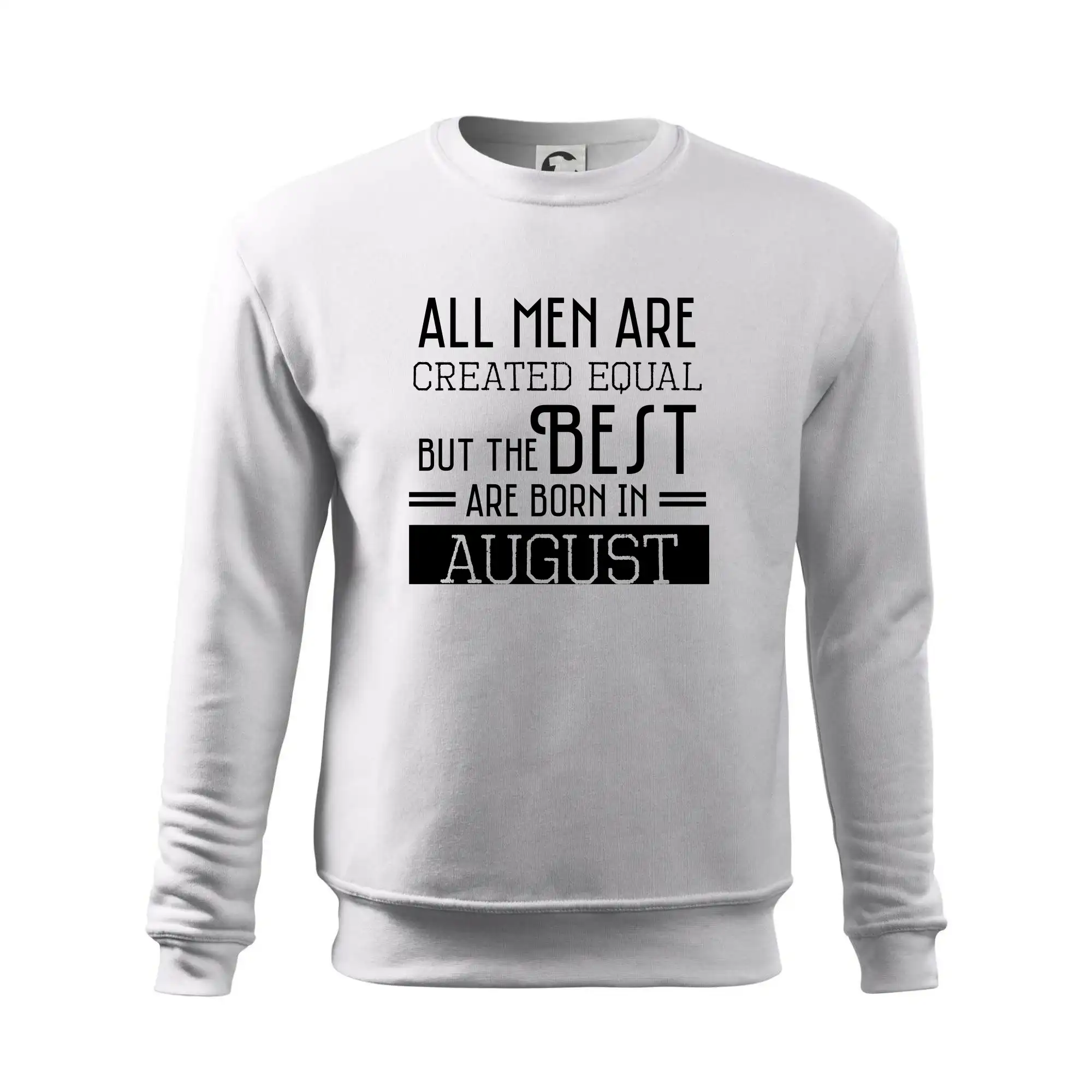 All men are created equal august
