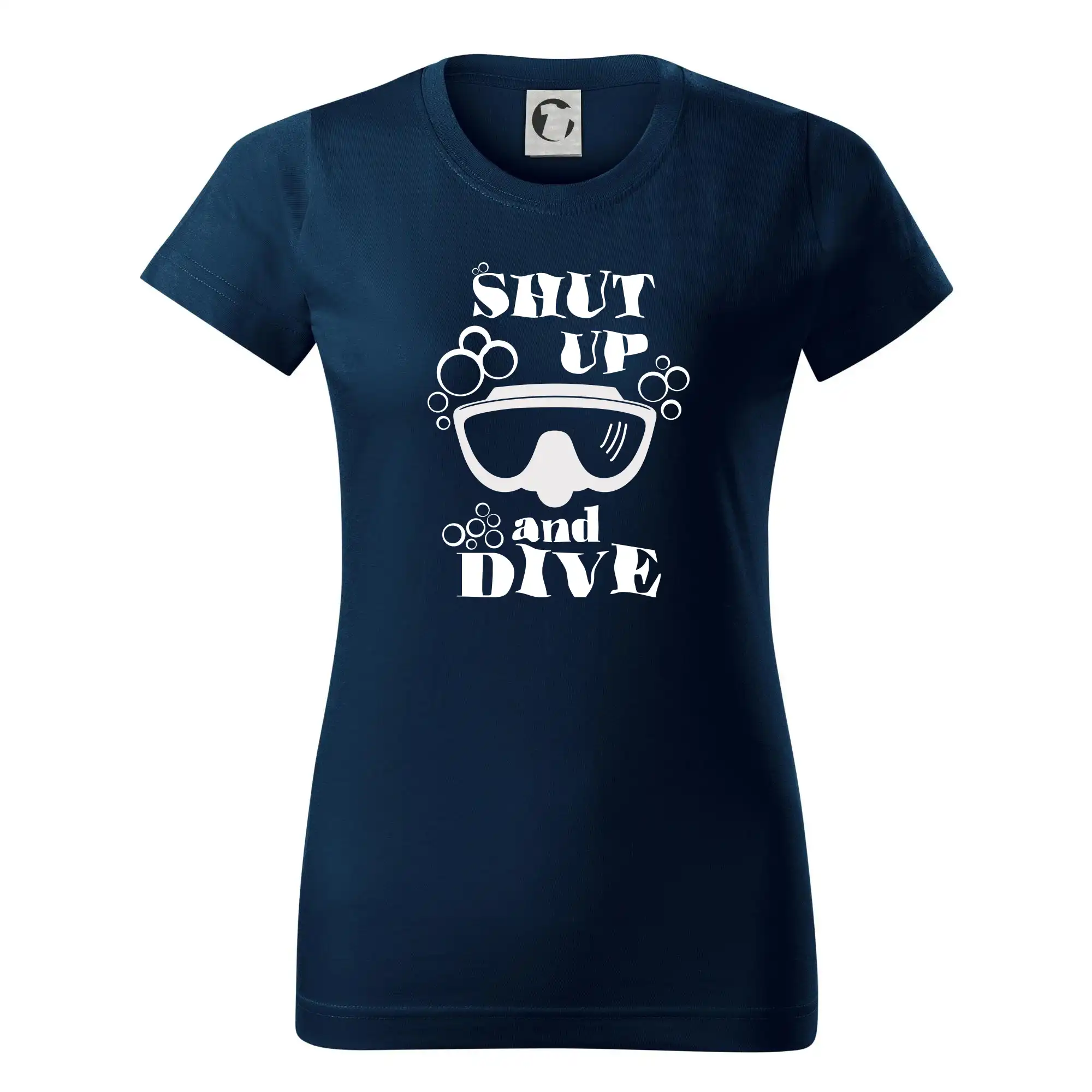 Potápačské tričká - Shut up and dive - Dámske tričko basic - ľahko voľnejšie a dlhšie