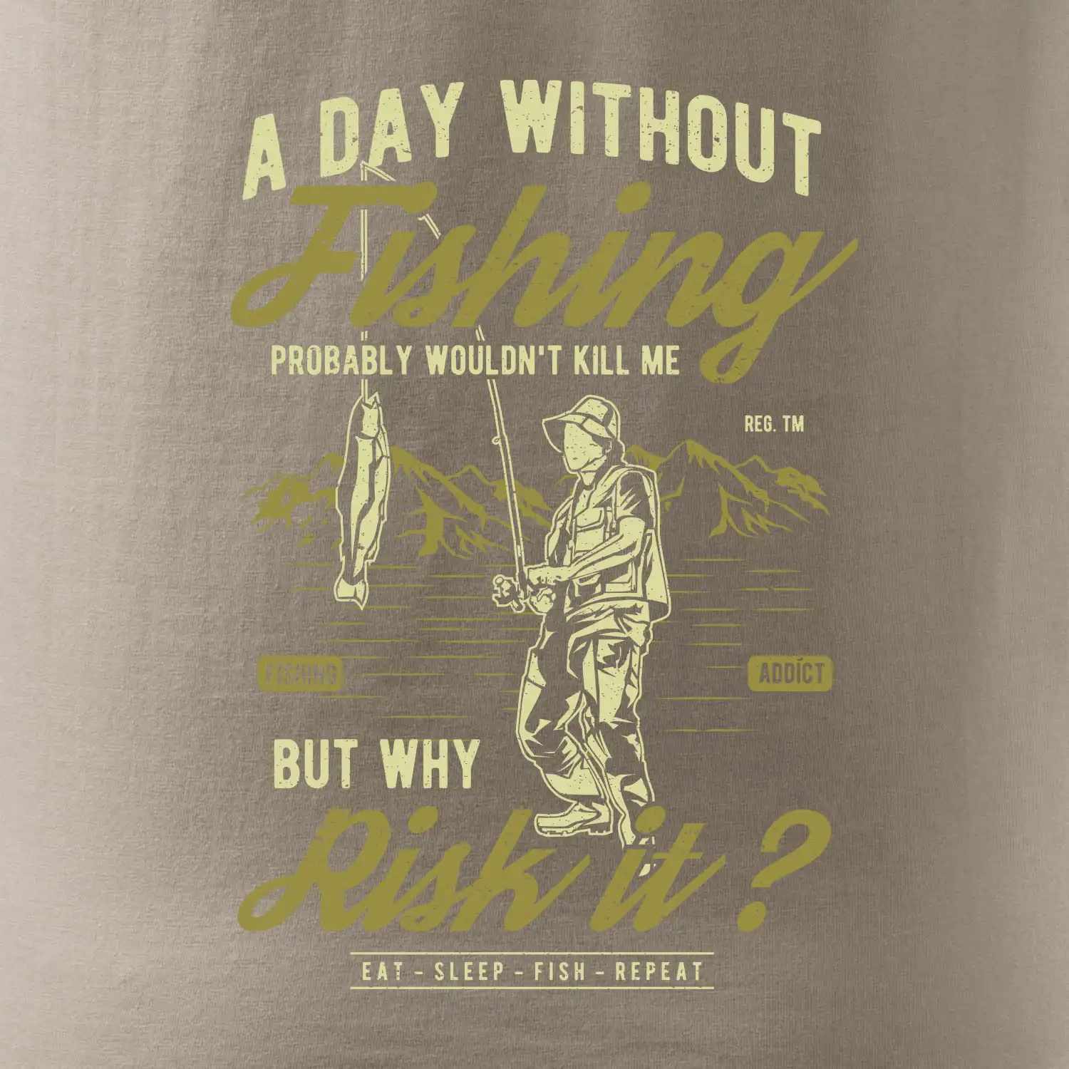 A Day Without Fishing