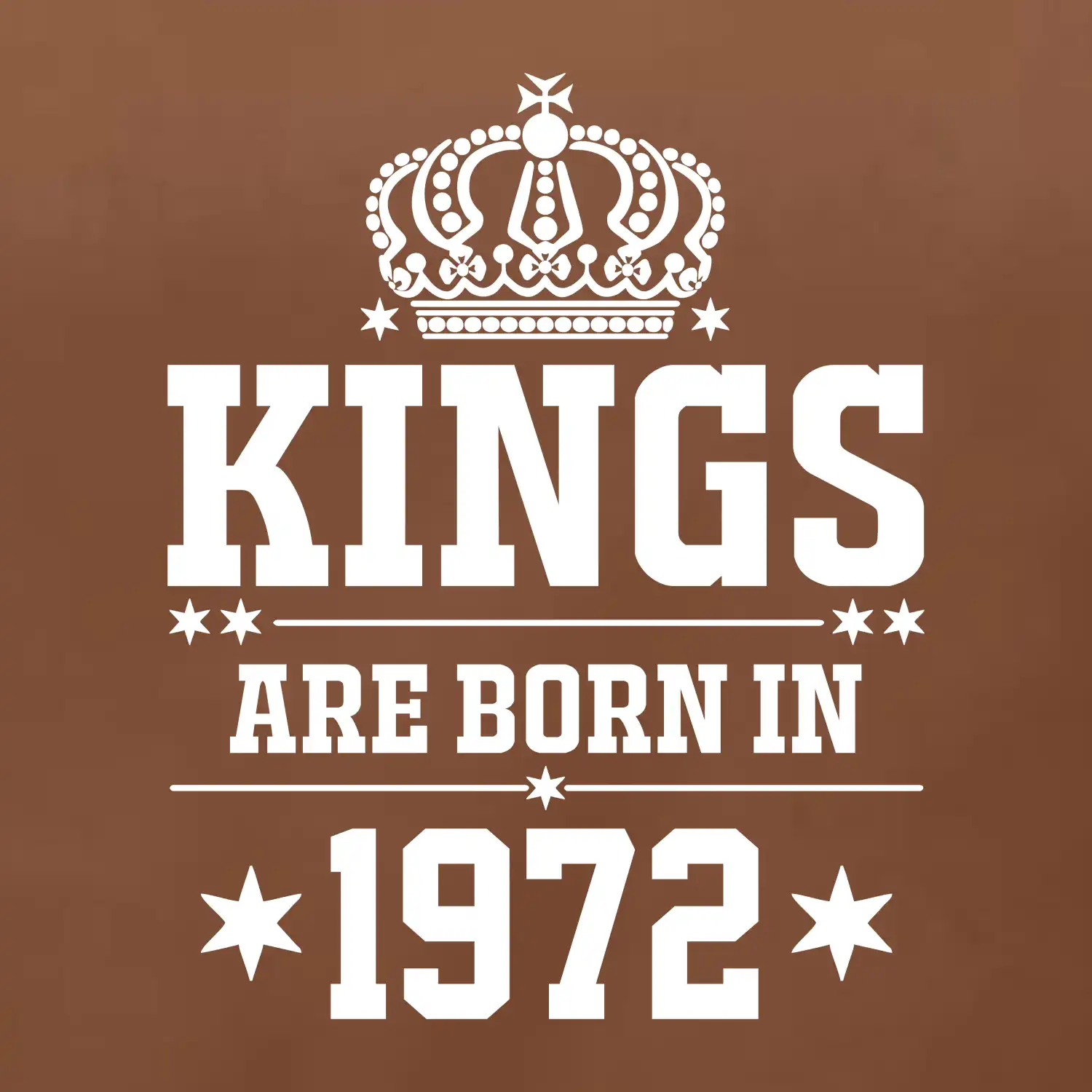 Kings are born in 1972