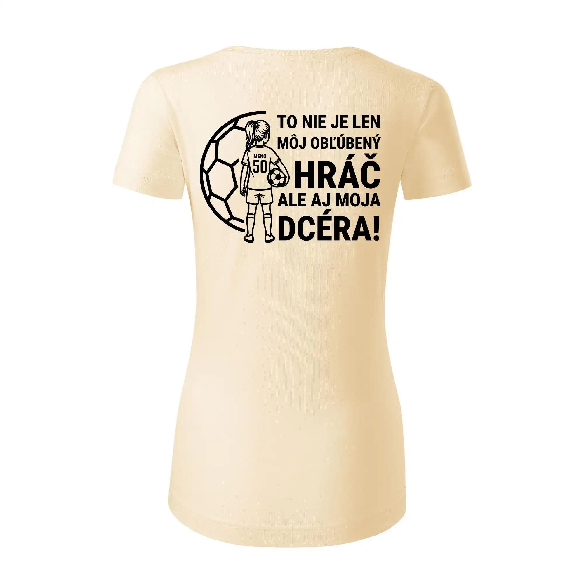 Futbalová mama - jedna dcéra (vaše meno a číslo)