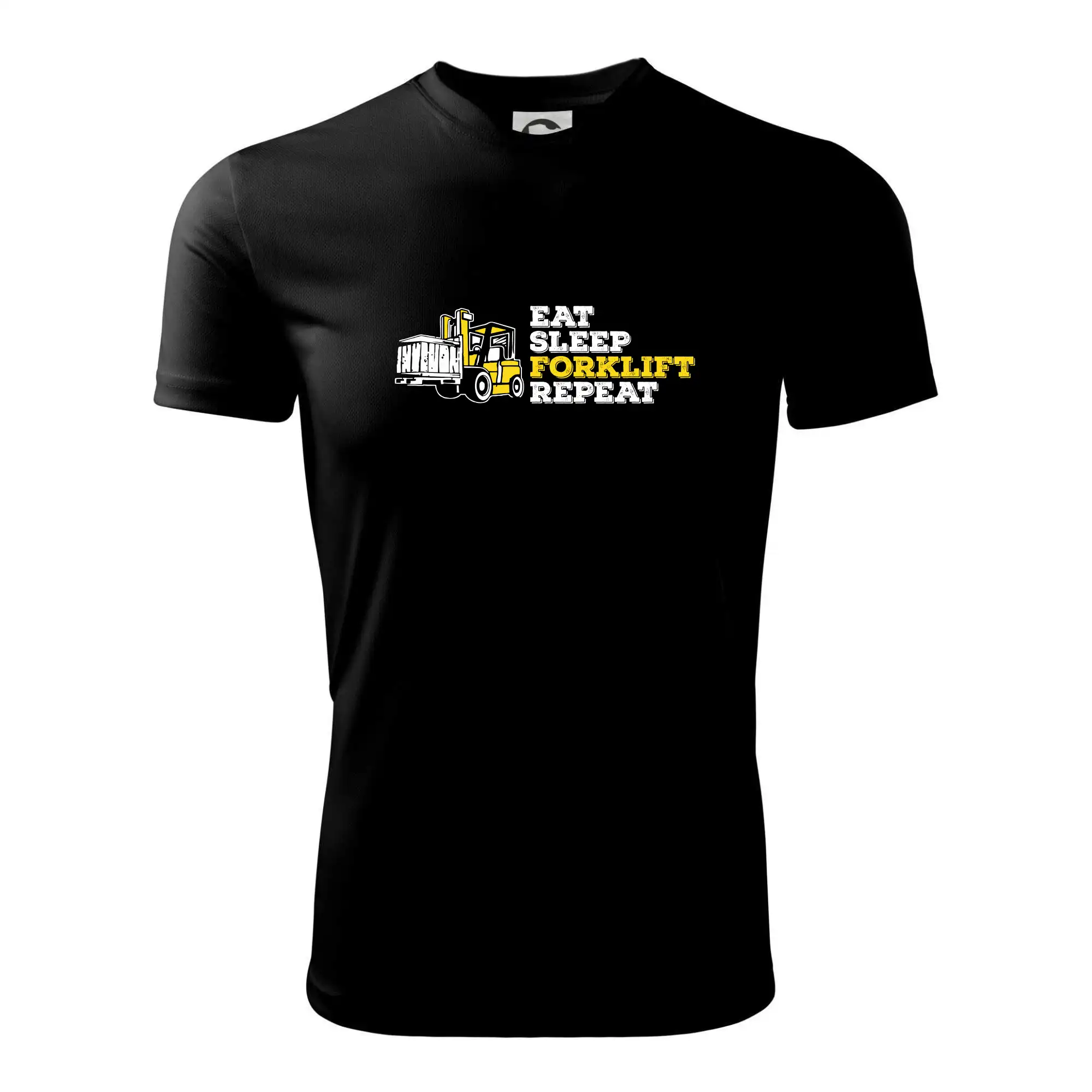 Eat Sleep Forklift Repeat